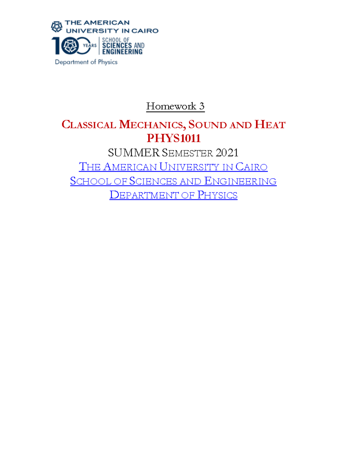 PHYS 1011 - HW3 with solution - CLASSICAL MECHANICS, SOUND AND HEAT ...