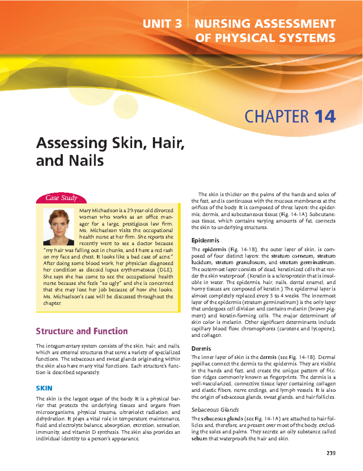 Assessing Skin Hair Nails 239 Unit 3 Nursing Assessment Of Physical Systems Chapter 14 5238