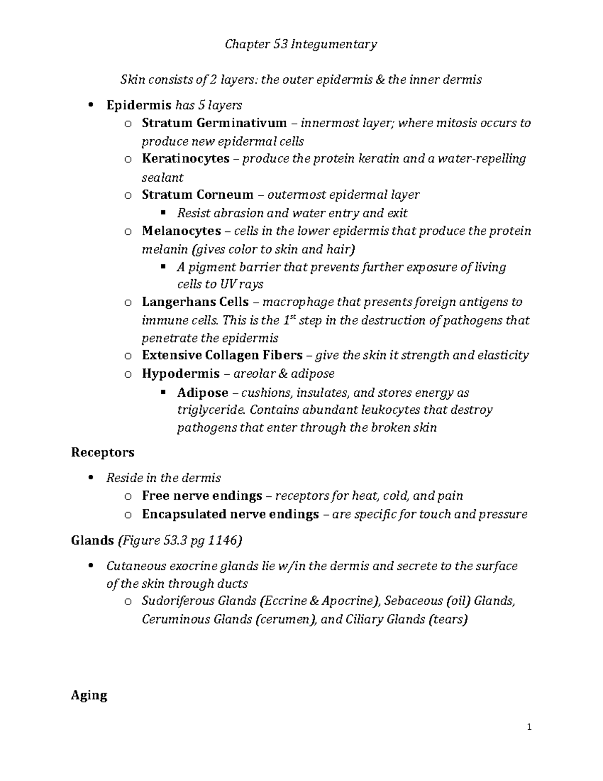 Chapter 53 Notes Integumentary system function, assessment and