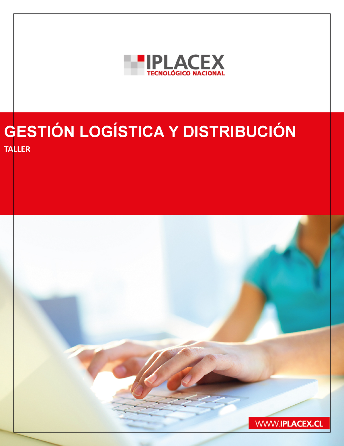 TA 5 - Taller - GESTIÓN LOGÍSTICA Y DISTRIBUCIÓN TALLER INSTRUCCIONES ...