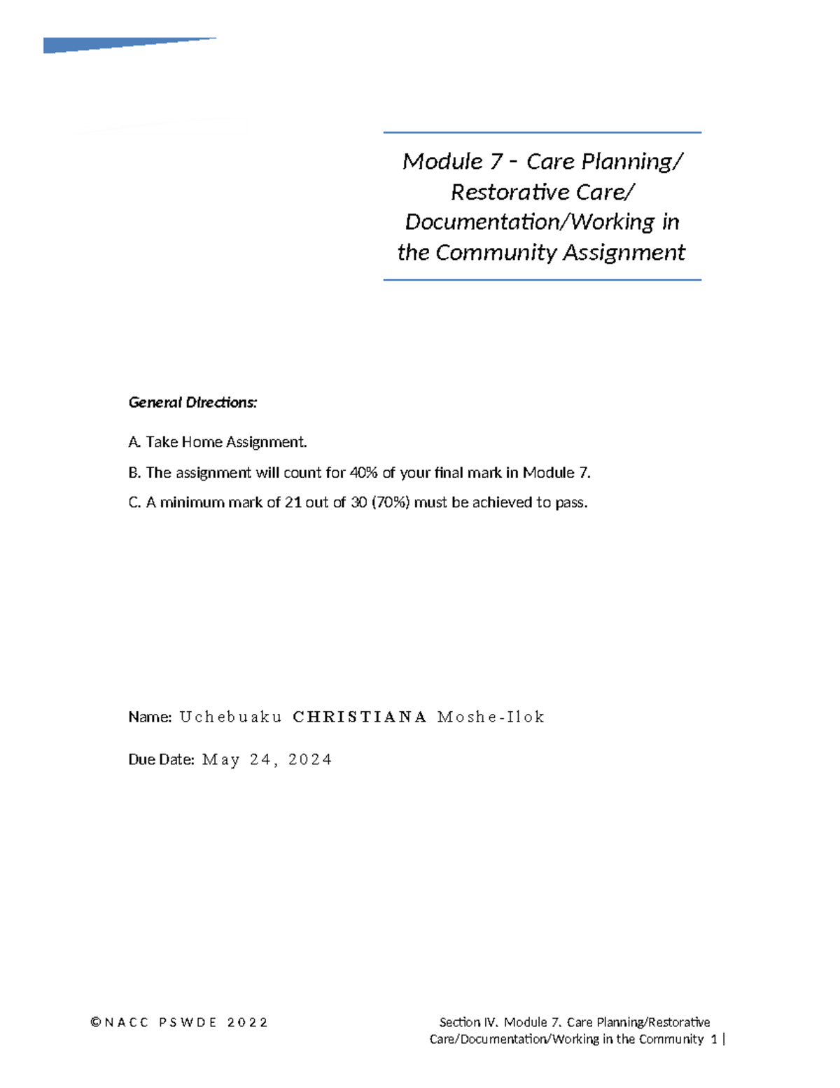 IV-8 Assigmt - Module 7 Care Planning Christiana Moshe-Ilok - © N A C C ...