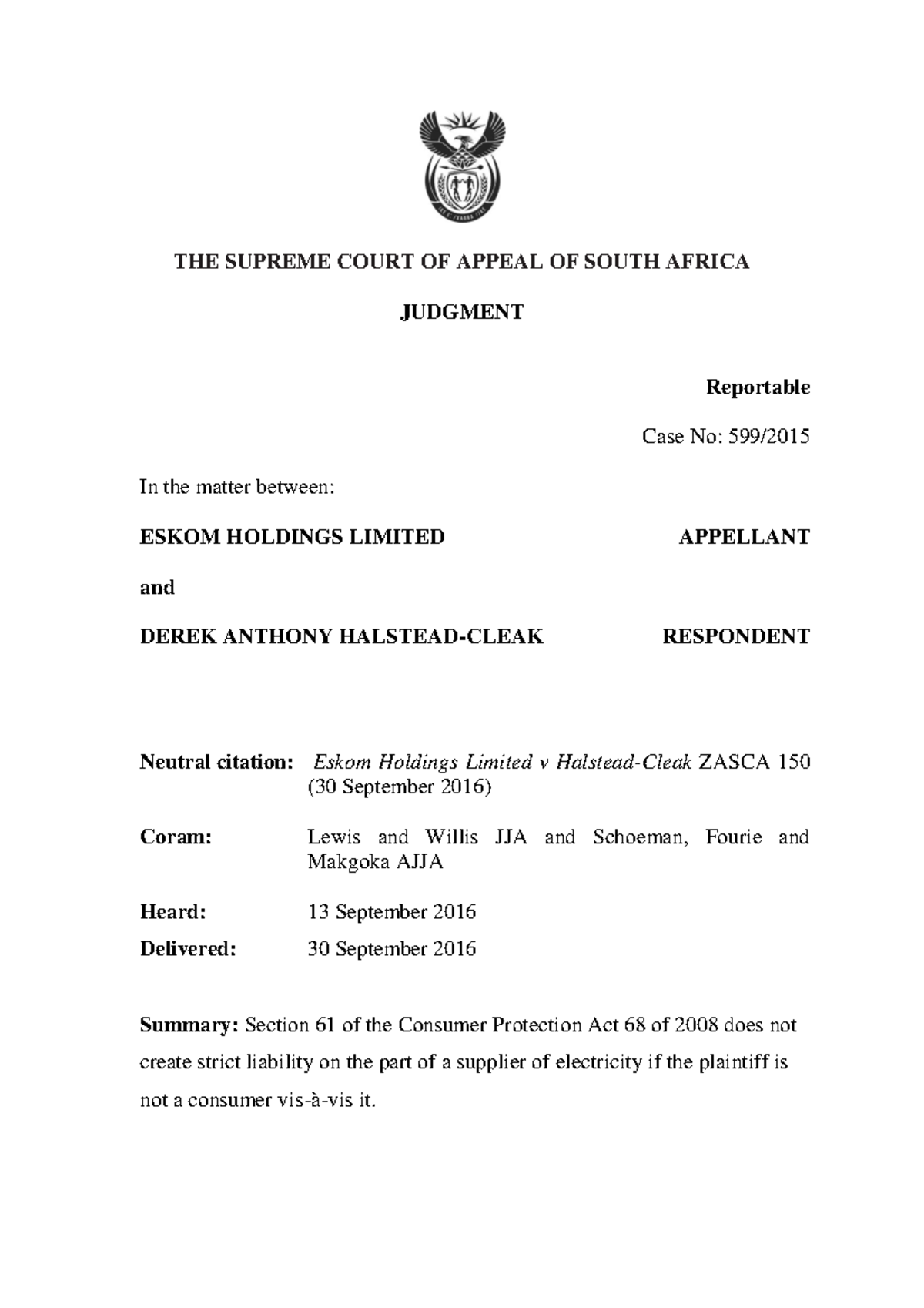 Eskom v Halstead-Cleak - THE SUPREME COURT OF APPEAL OF SOUTH AFRICA ...