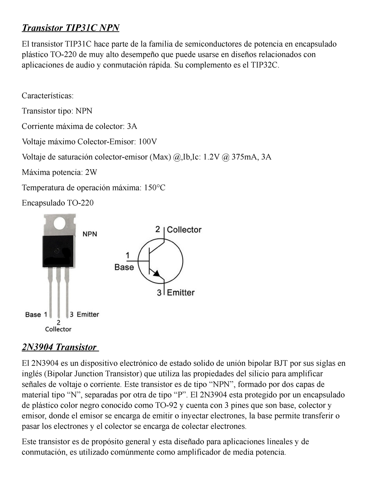 Transistor Tip31c Npn Conocimiento De Componentes Electricos Transistor Tip31c Npn El