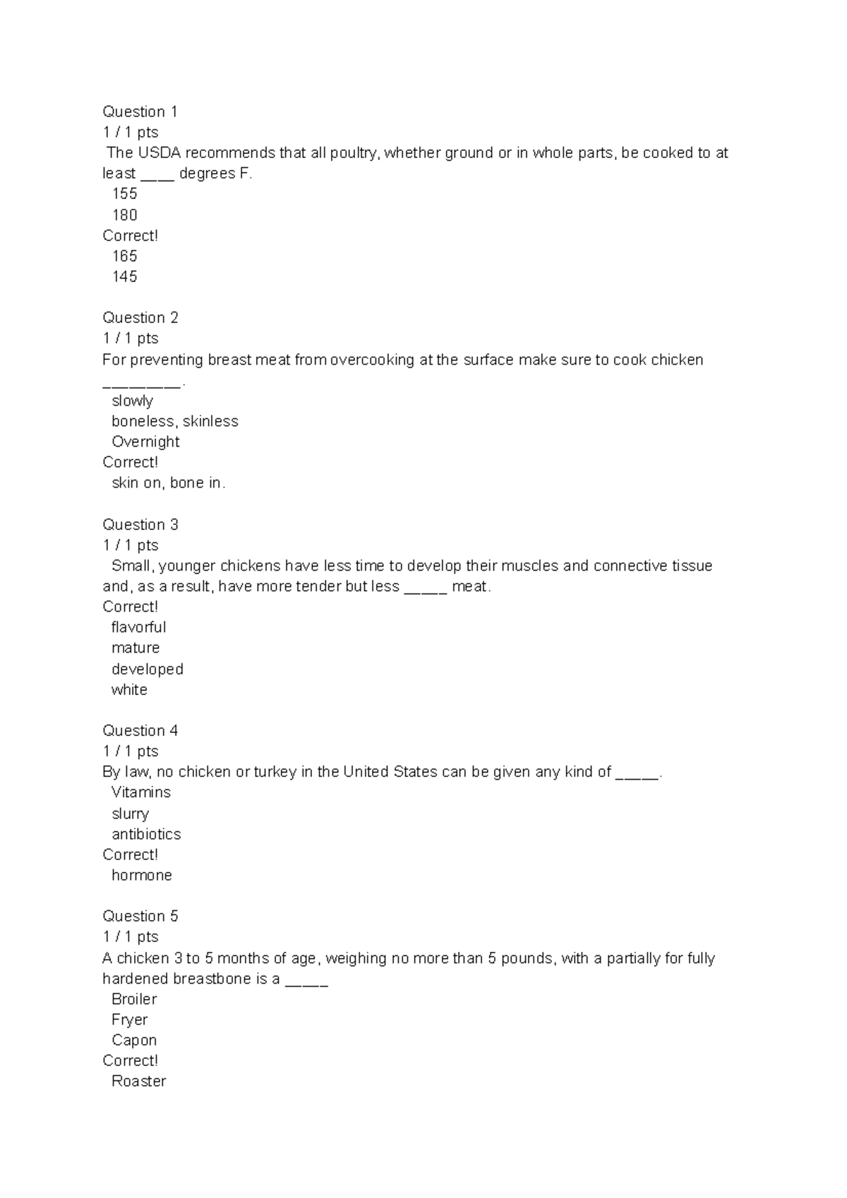 Poultry Quiz doc Question 1 1 / 1 pts The USDA that all