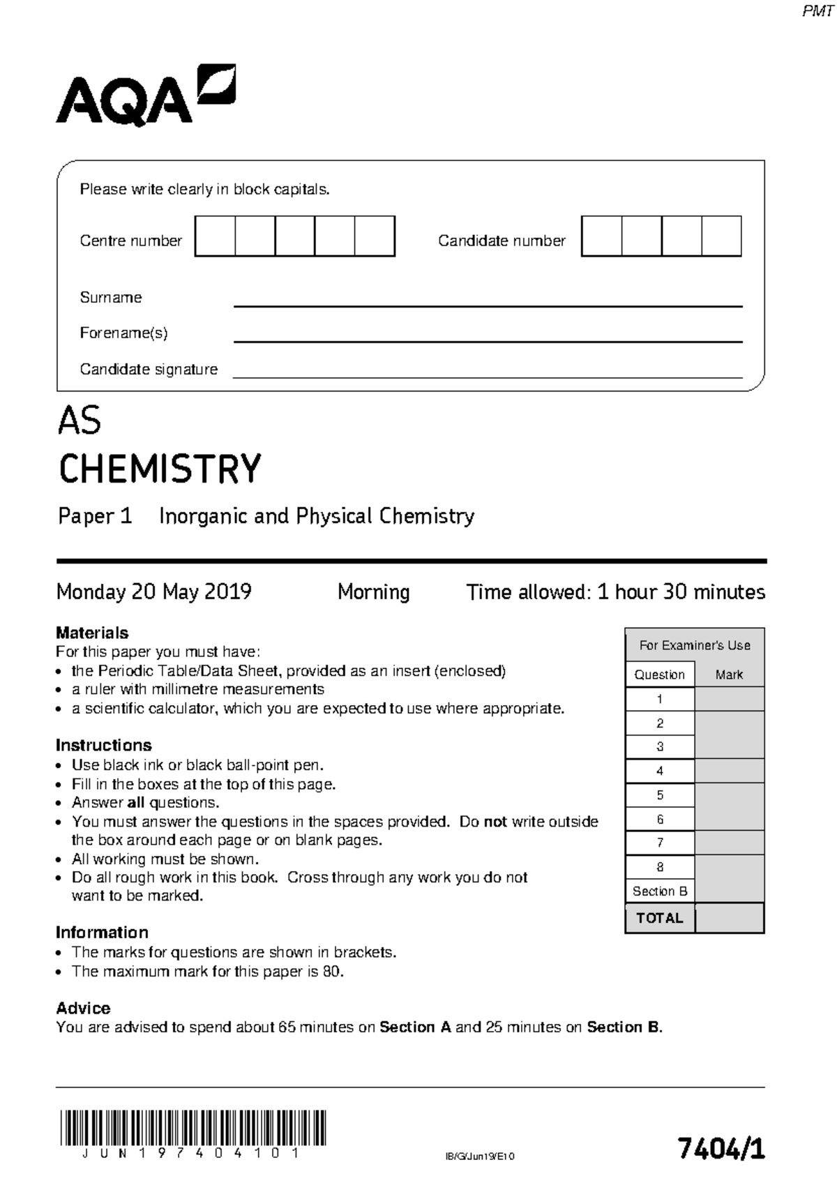 June 2019 QP - Paper 1 AQA Chemistry AS-level - JUN197404101 IB/G/Jun19 ...