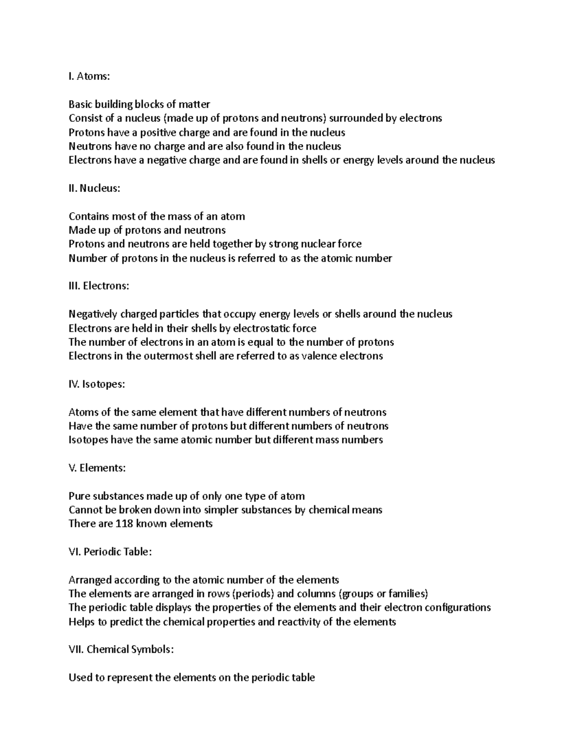 Atoms and Elements - I. Atoms: Basic building blocks of matter Consist ...