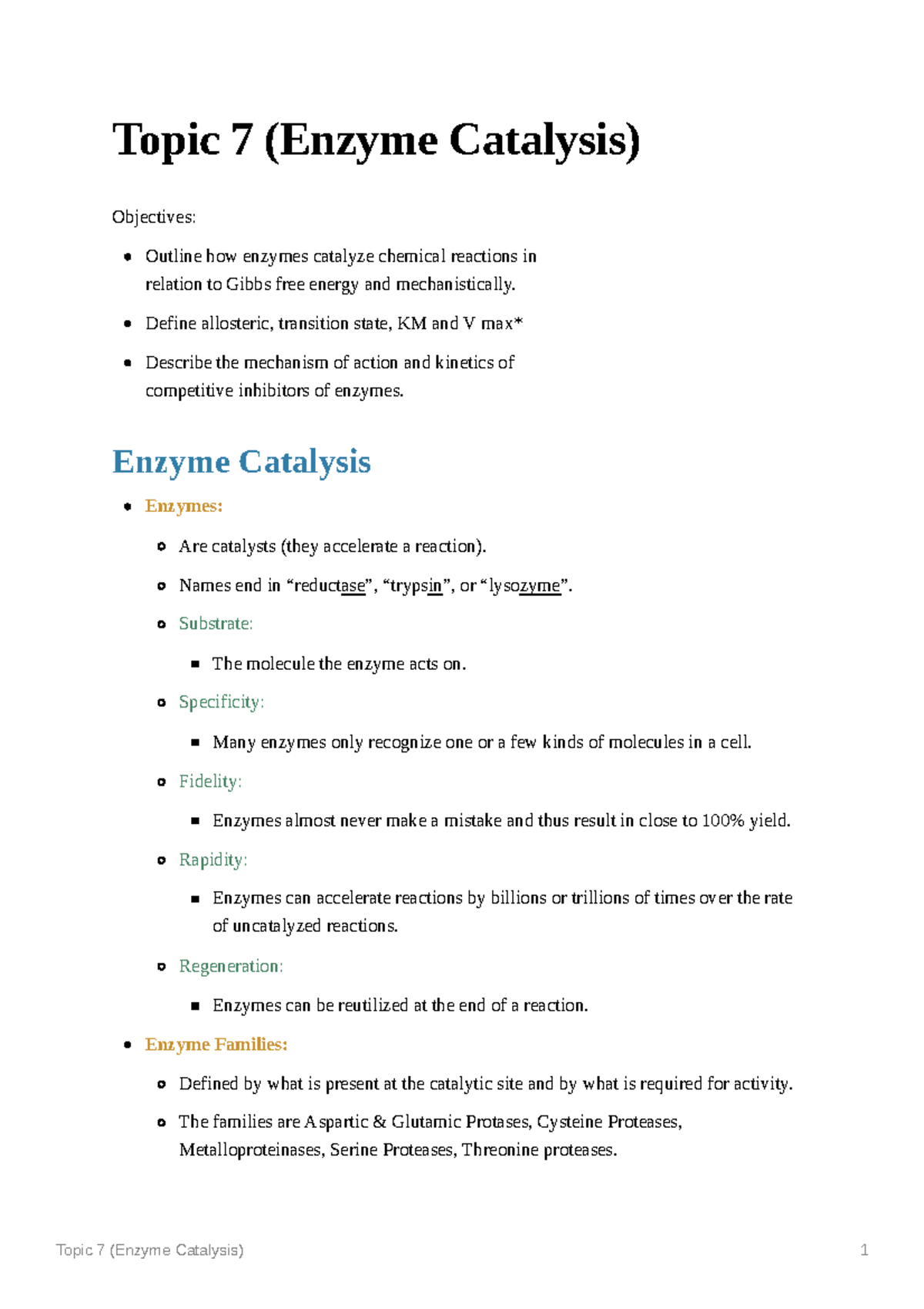 Topic 7 (Enzyme Catalysis) Topic 7 (Enzyme Catalysis) Objectives