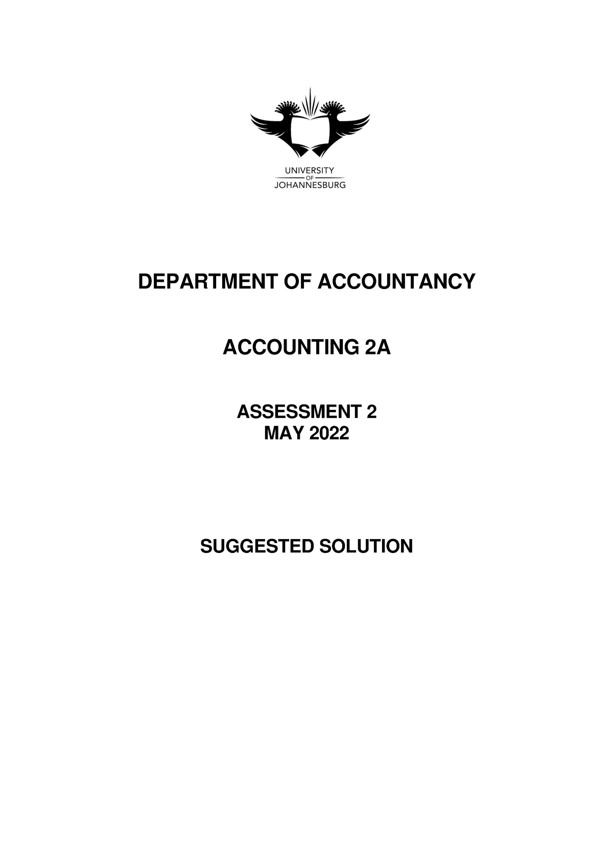 ASS2 2022 ACC2A Solution - DEPARTMENT OF ACCOUNTANCY ACCOUNTING 2A ...