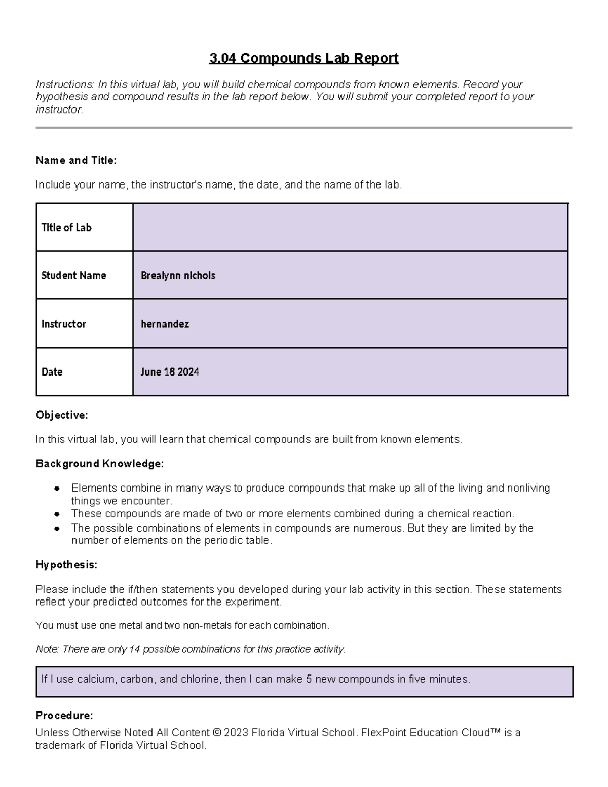 Compound lab report - 3 Compounds Lab Report Instructions: In this ...