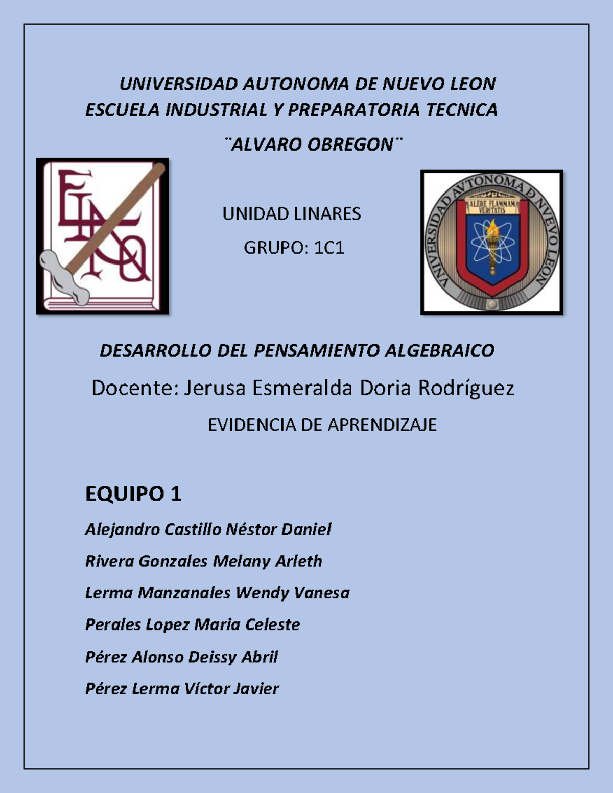 Evidencia DE Aprendizaje - UNIVERSIDAD AUTONOMA DE NUEVO LEON ESCUELA ...