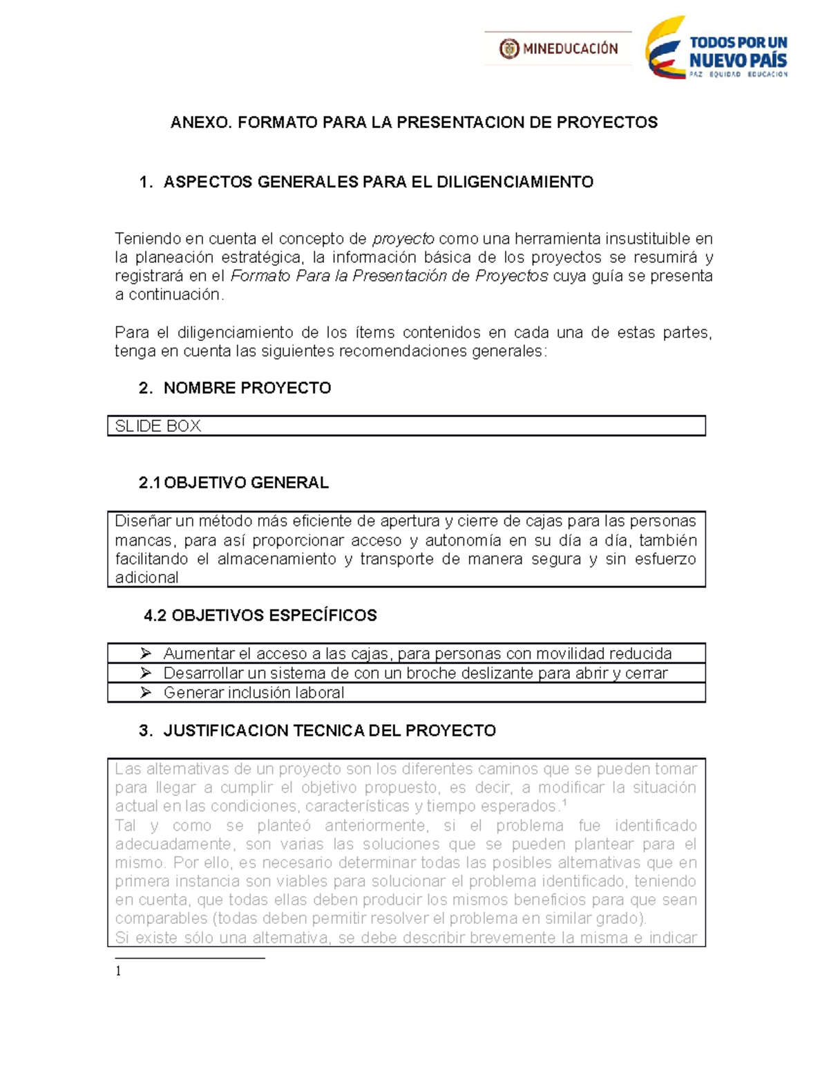 Slide BOX-1 - Jdjd - ANEXO. FORMATO PARA LA PRESENTACION DE PROYECTOS 1 ...