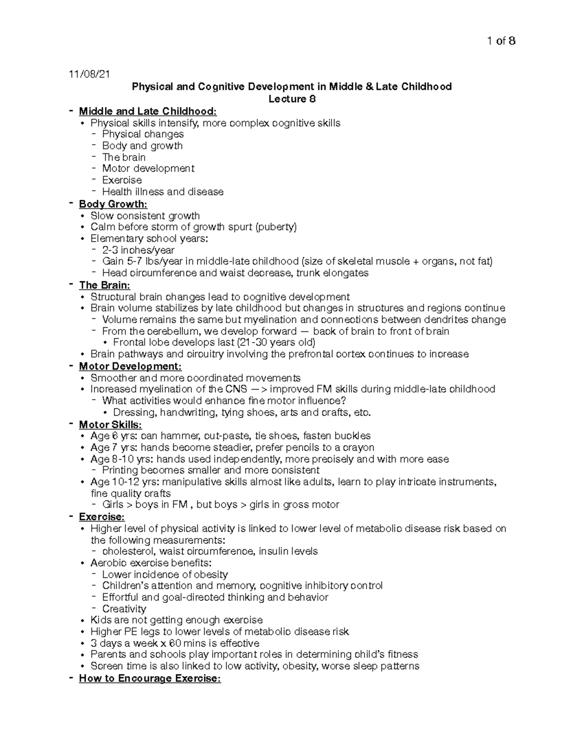 Cognitive Development - Motor Skills: 