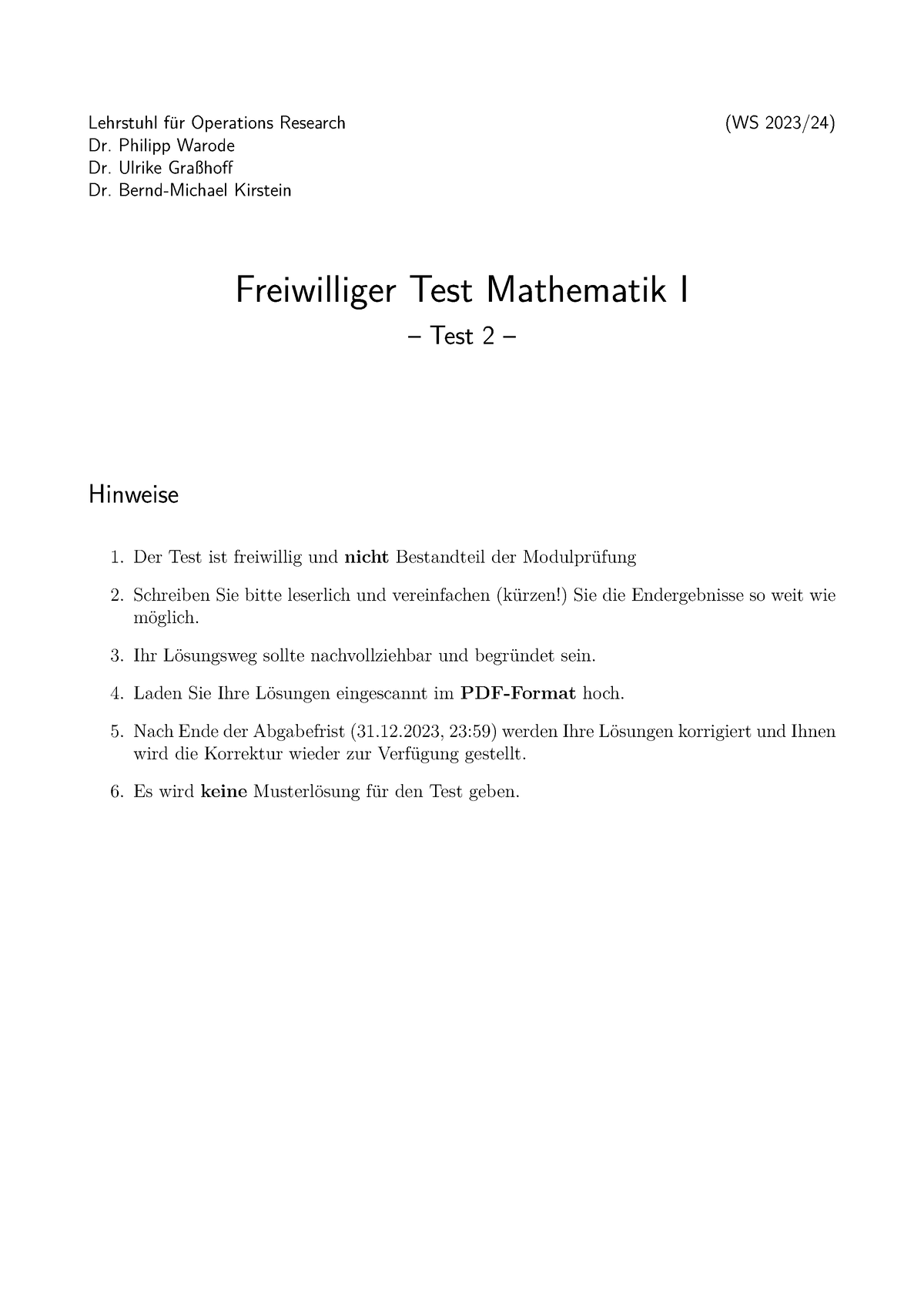 Test 2 Klausur Aufgaben - Lehrstuhl F ̈ur Operations Research (WS 2023/ ...