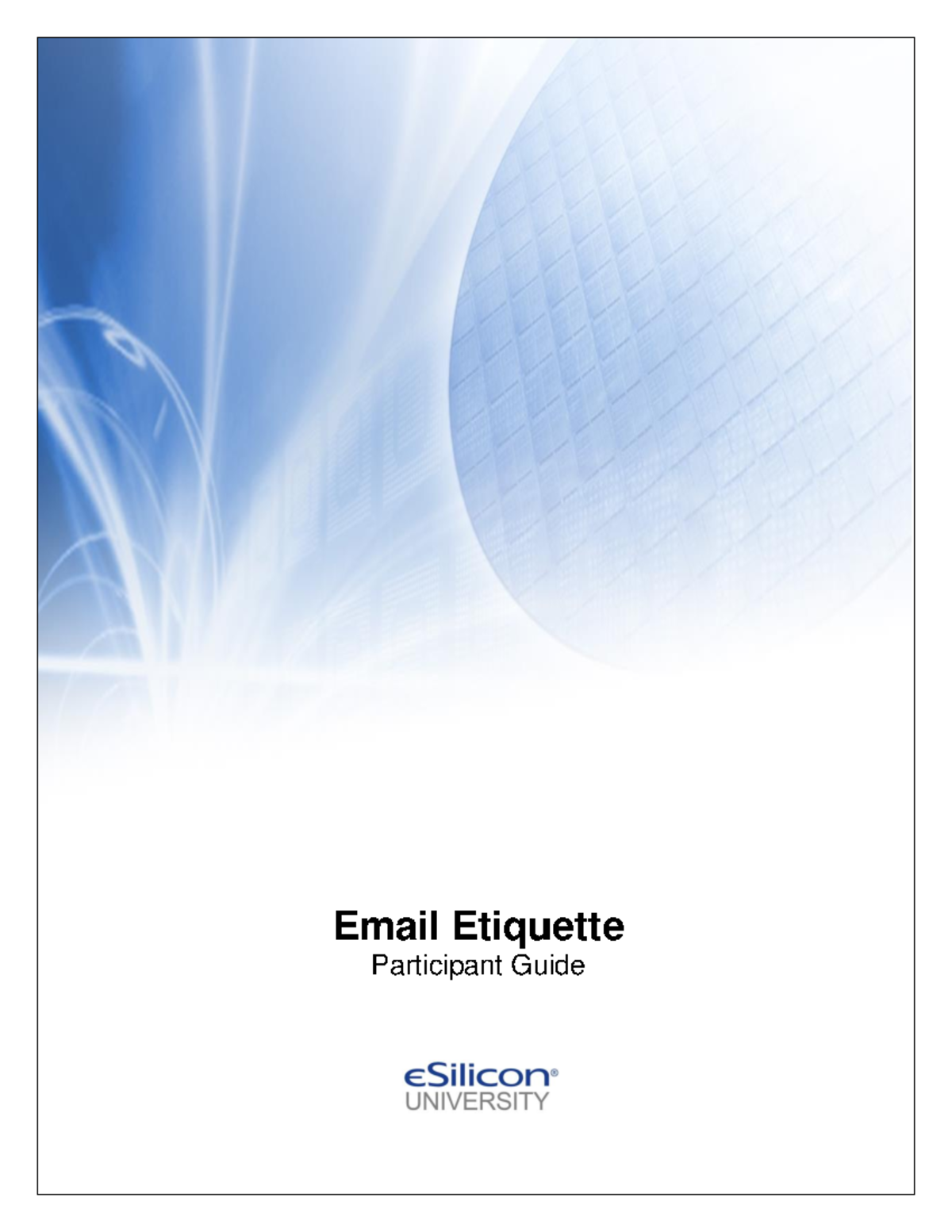 252011 235 Email Etiquette PG - Participant Guide Participant Guide ...