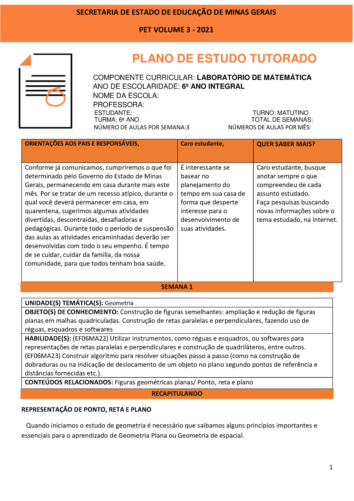 PET 3 DE Laboratório DE Matemática 7ºANO - SECRETARIA DE ESTADO DE EDUCA«√O  DE MINAS GERAIS VOLUME 3 - Studocu