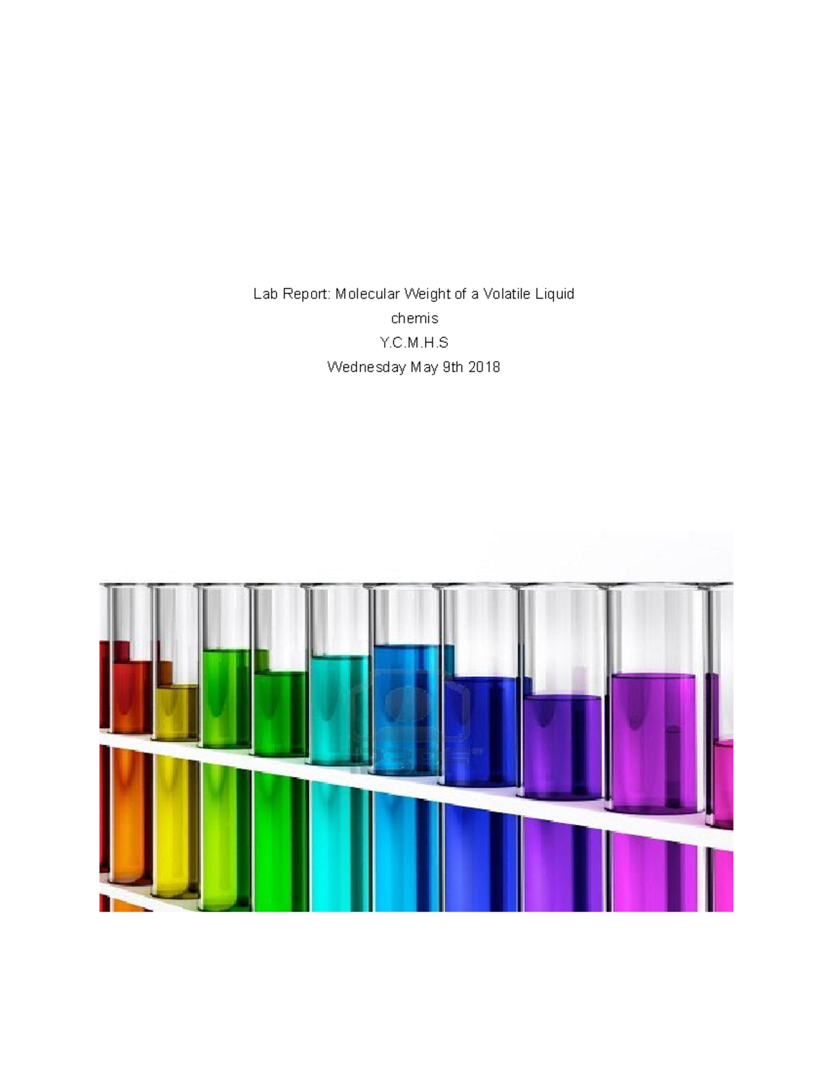 Chem Lab 4 lab Lab Report Molecular Weight of a Volatile Liquid