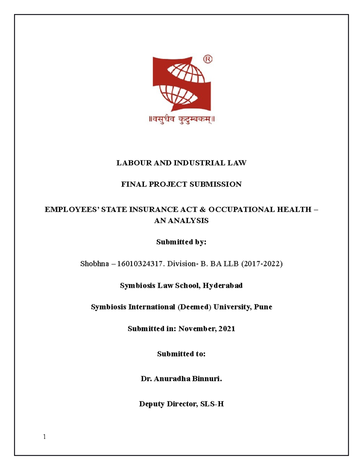 Shobhna Labour Law LABOUR AND INDUSTRIAL LAW FINAL PROJECT SUBMISSION 