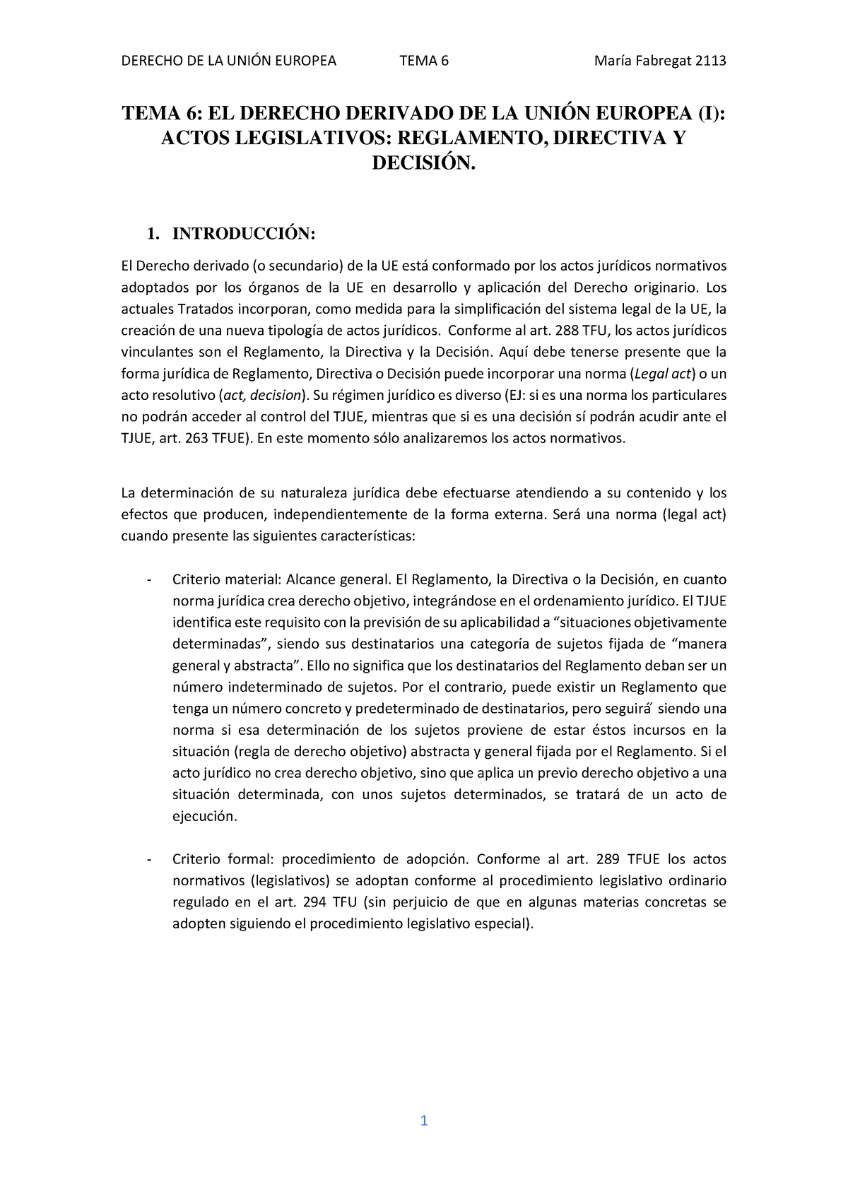 TEMA 6 - Actos Legislativos- Reglamento^J Directiva Y Decision^ - TEMA ...