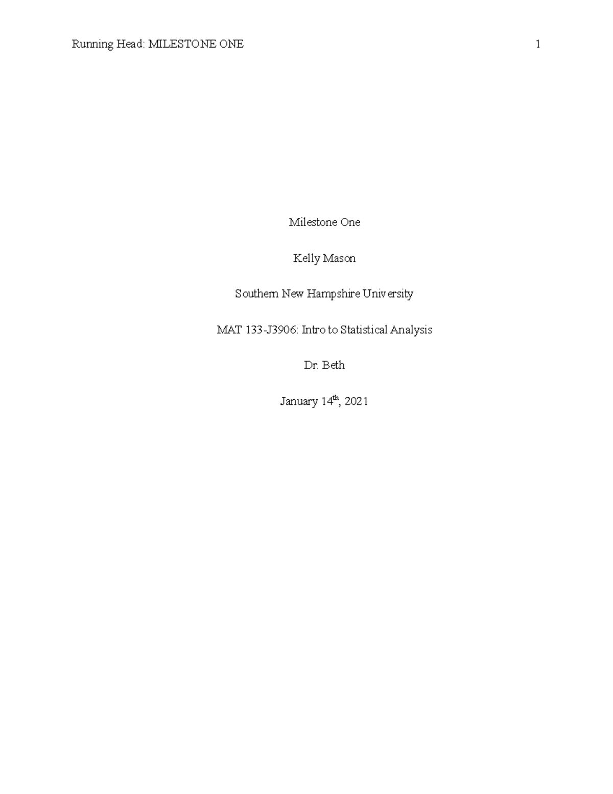 his200 milestone1 - Milestone One Kelly Mason Southern New Hampshire ...