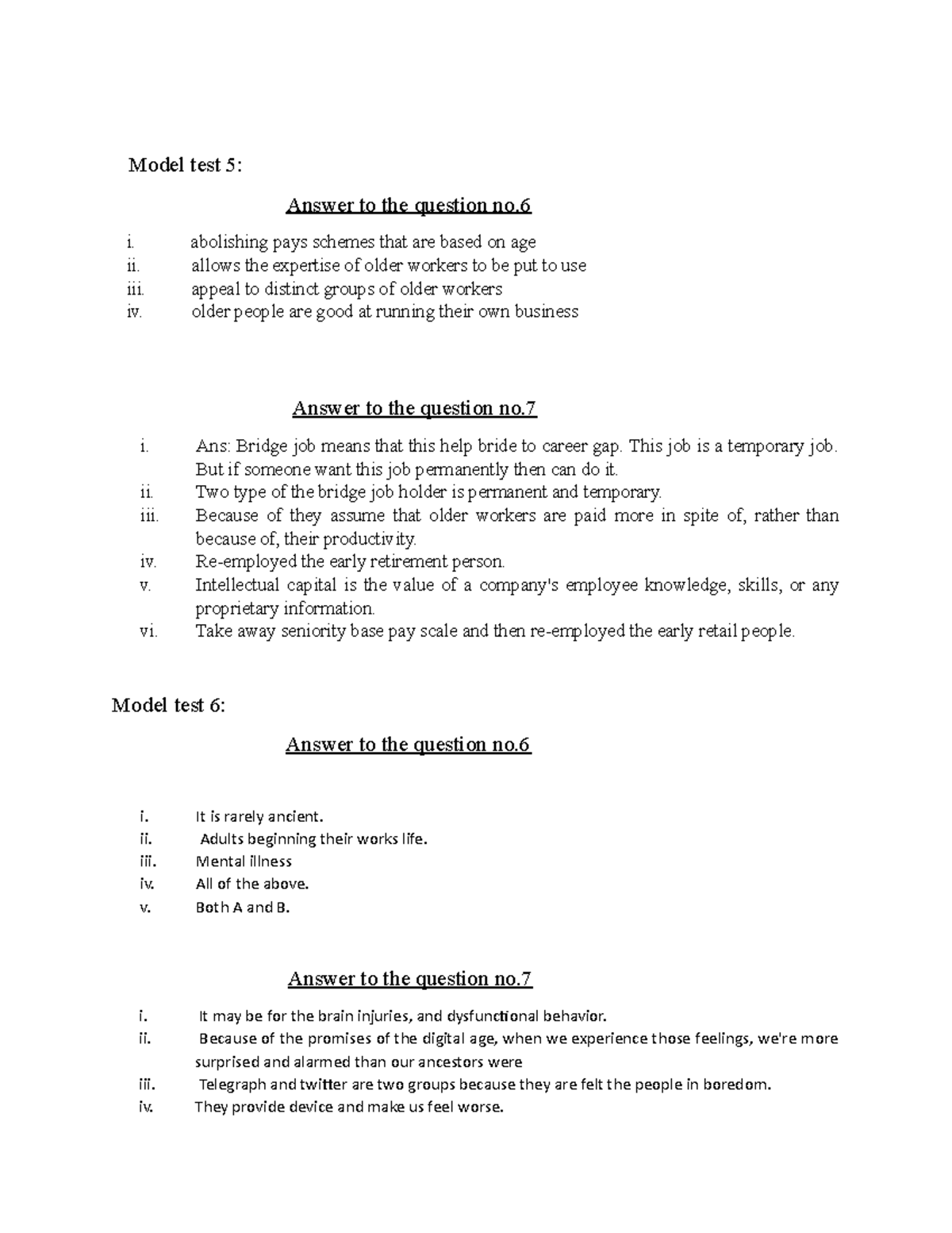 English 103 Assignment - Model test 5: Answer to the question no. i ...