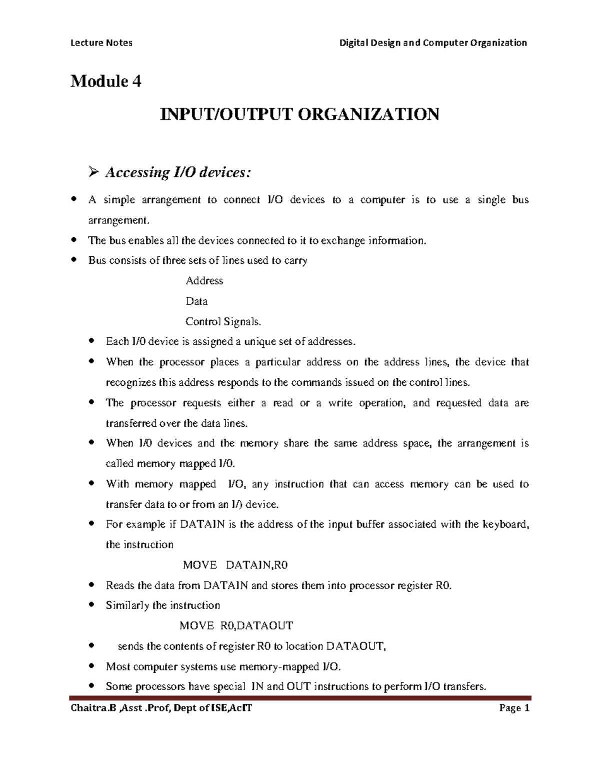 Module-4 IO Notes - Module 4 INPUT/OUTPUT ORGANIZATION Accessing I/O ...