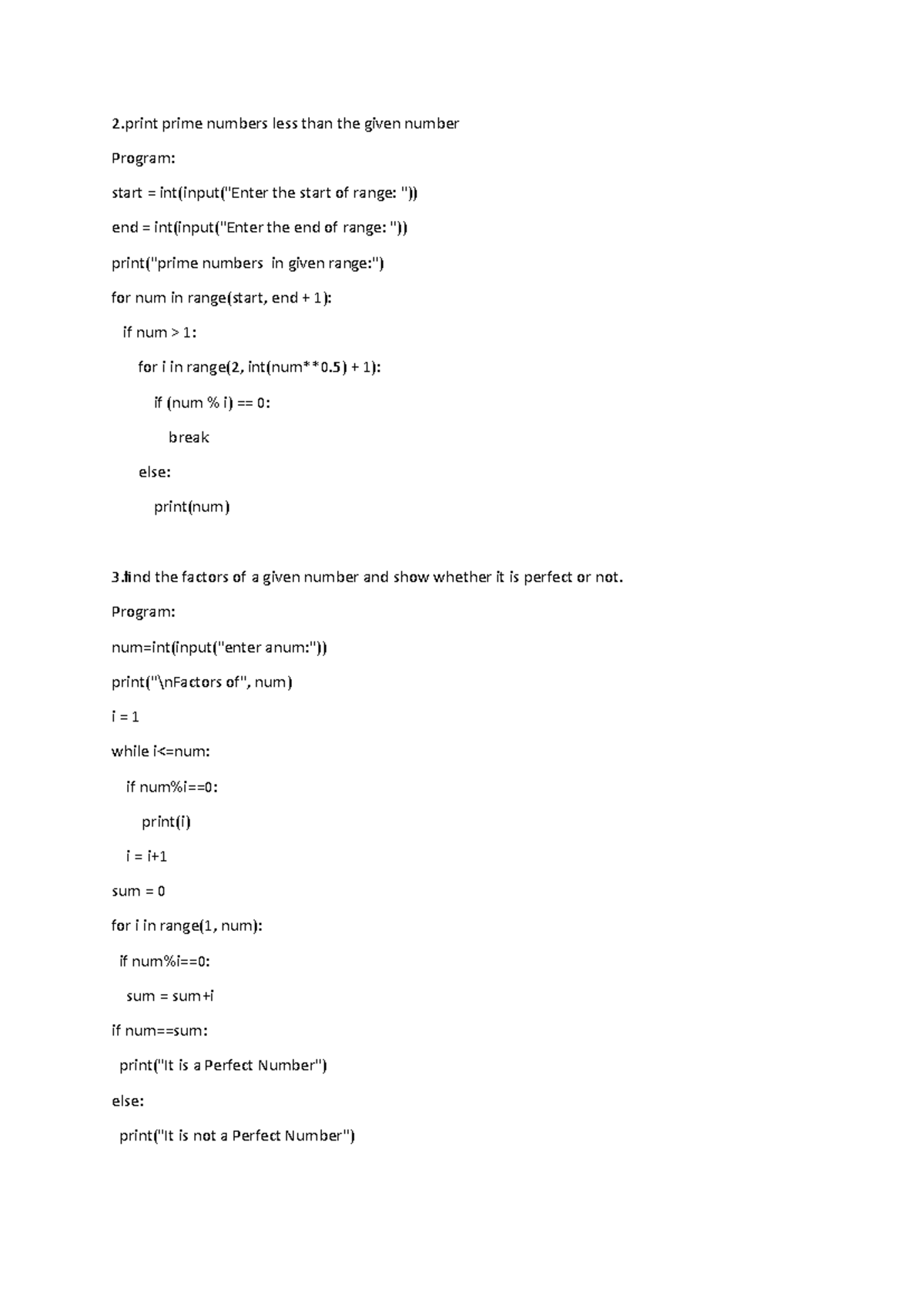 Py2&3 - 2 prime numbers less than the given number Program: start = int ...