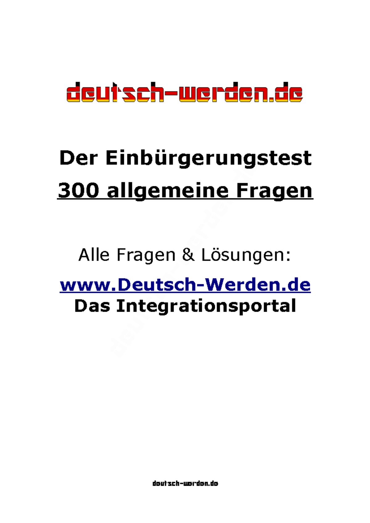 Einbürgerungstest Fragen Und Antworten 2021 Pdf Download Einbuergerungstest-alle-fragen - Der Einbürgerungstest 300 allgemeine