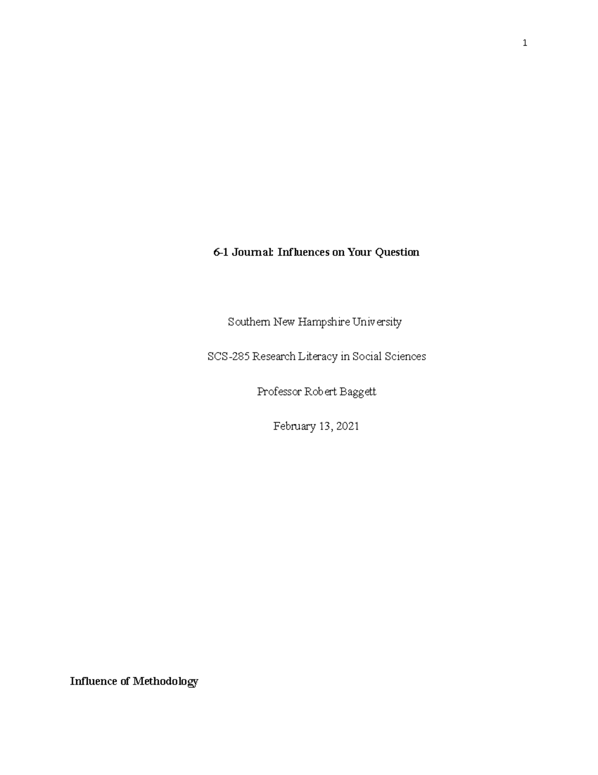 6-1 Journal Influences on your Question - 6-1 Journal: Influences on ...