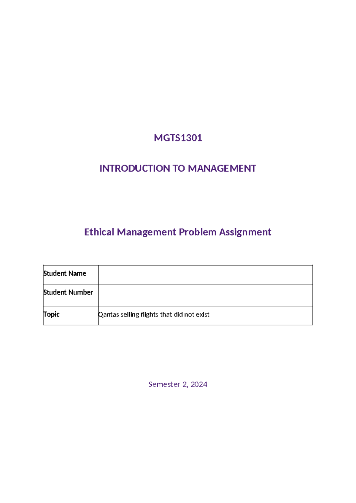 MGTS1301 assignment - MGTS INTRODUCTION TO MANAGEMENT Ethical ...