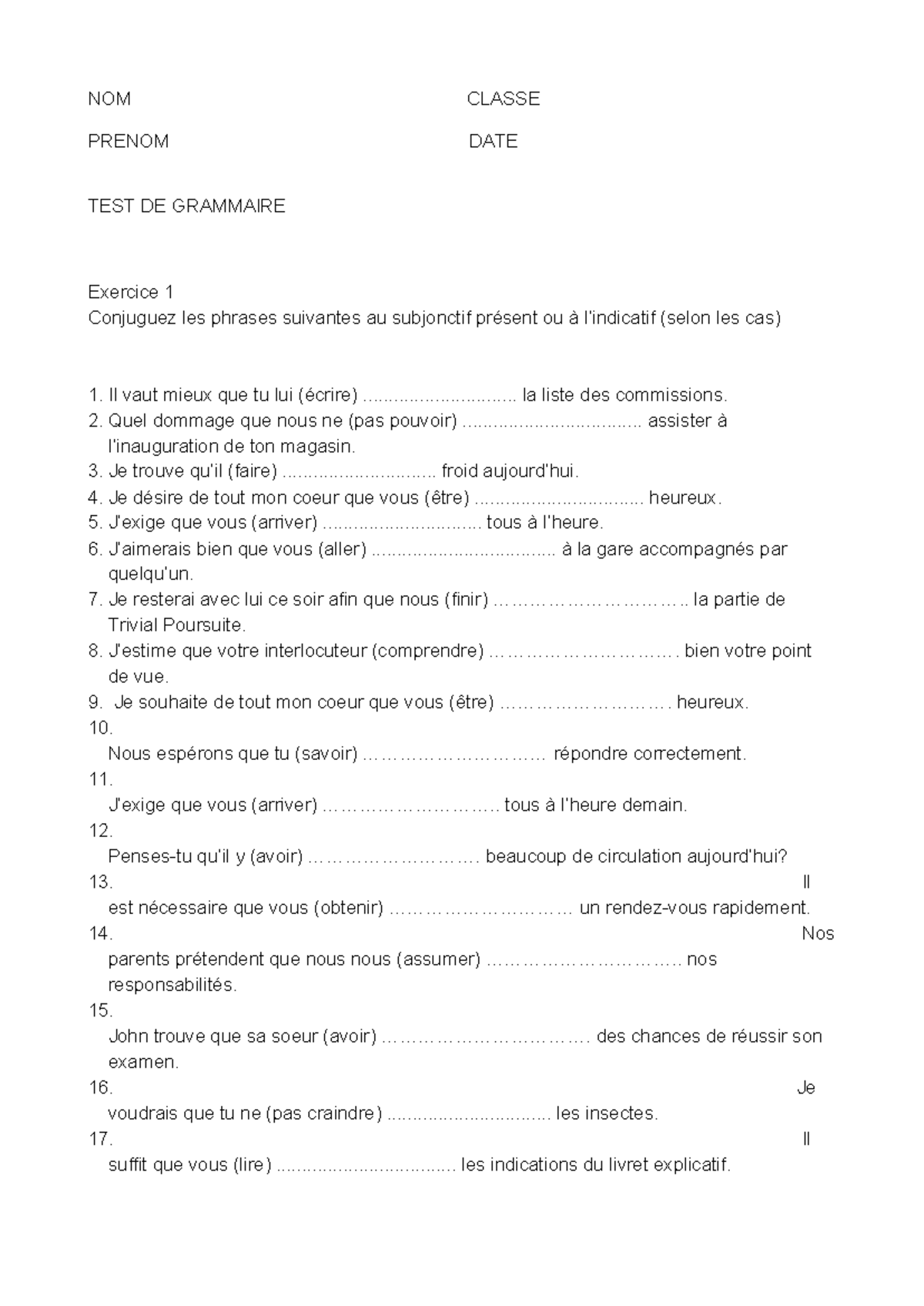 Test - Subjonctif et Conditionnel - NOM CLASSE PRENOM DATE TEST DE ...