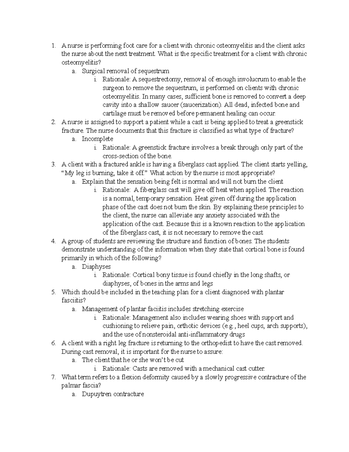 practice questions A nurse is performing foot care for a client with