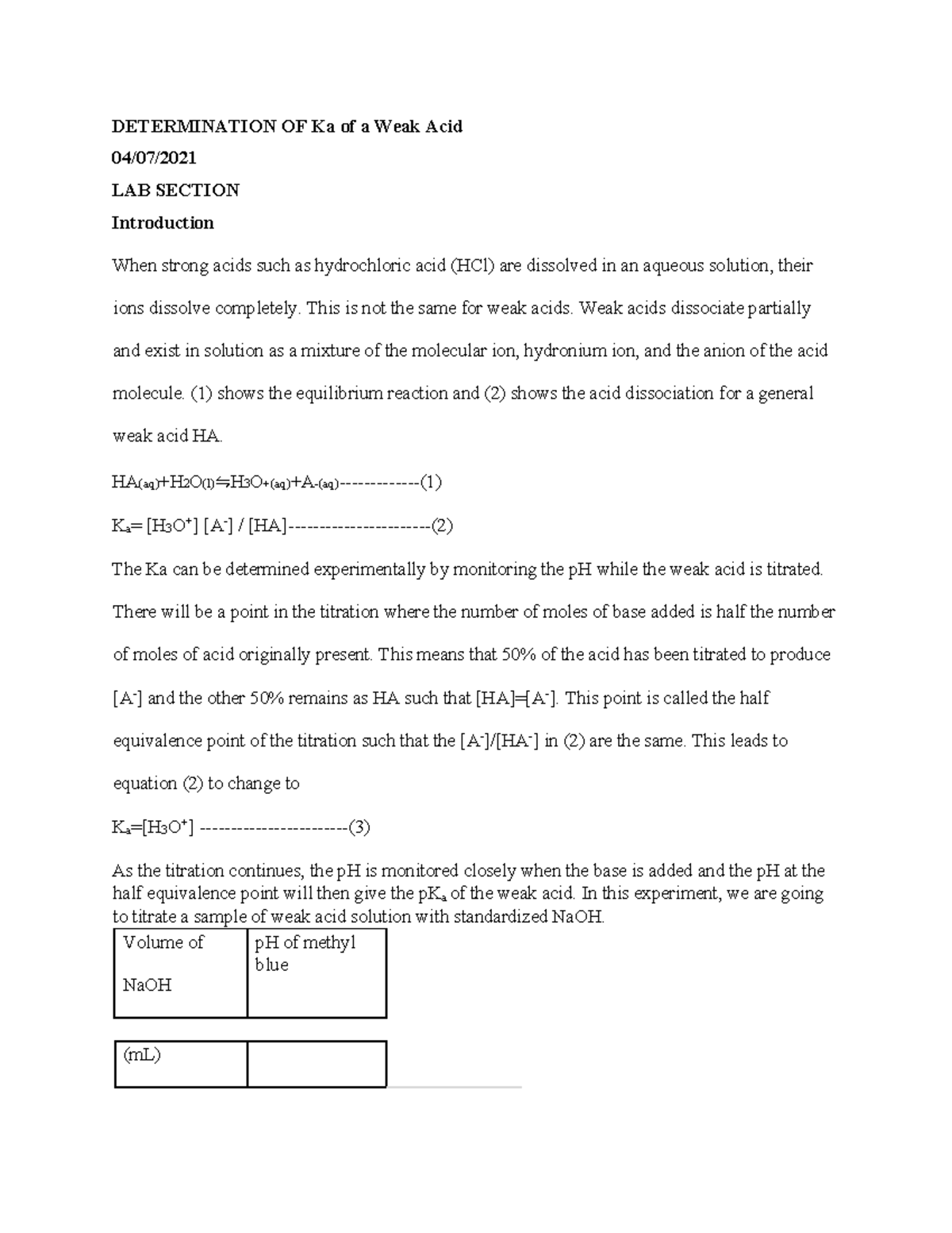 Ka lab lab report DETERMINATION OF Ka of a Weak Acid 04/07/ LAB
