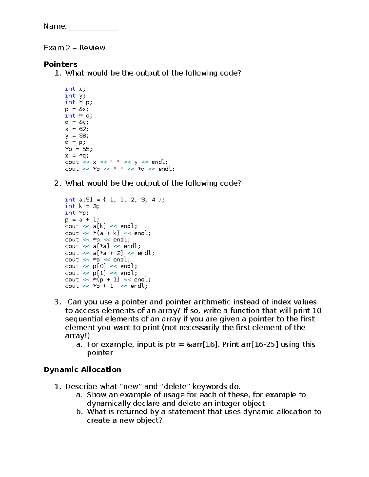 Exam 2 Review for CSCI 2380 - Name:______________ Exam 2 – Review ...