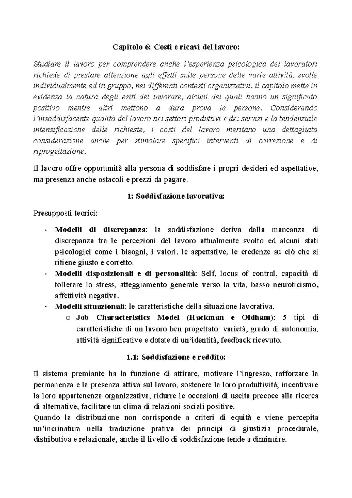 Riassunto capitolo 6 - Capitolo 6: Costi e ricavi del lavoro: Studiare ...