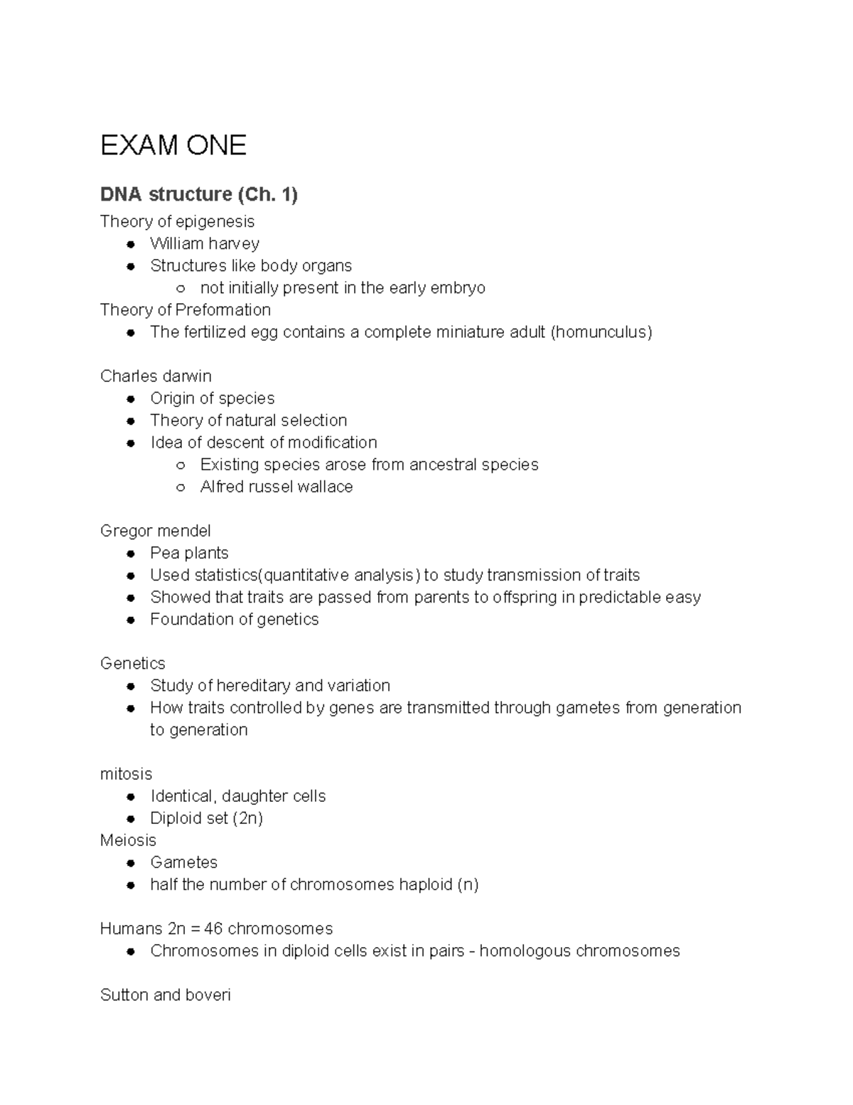 Exam 1 lecture notes - EXAM ONE DNA structure (Ch. 1) Theory of ...