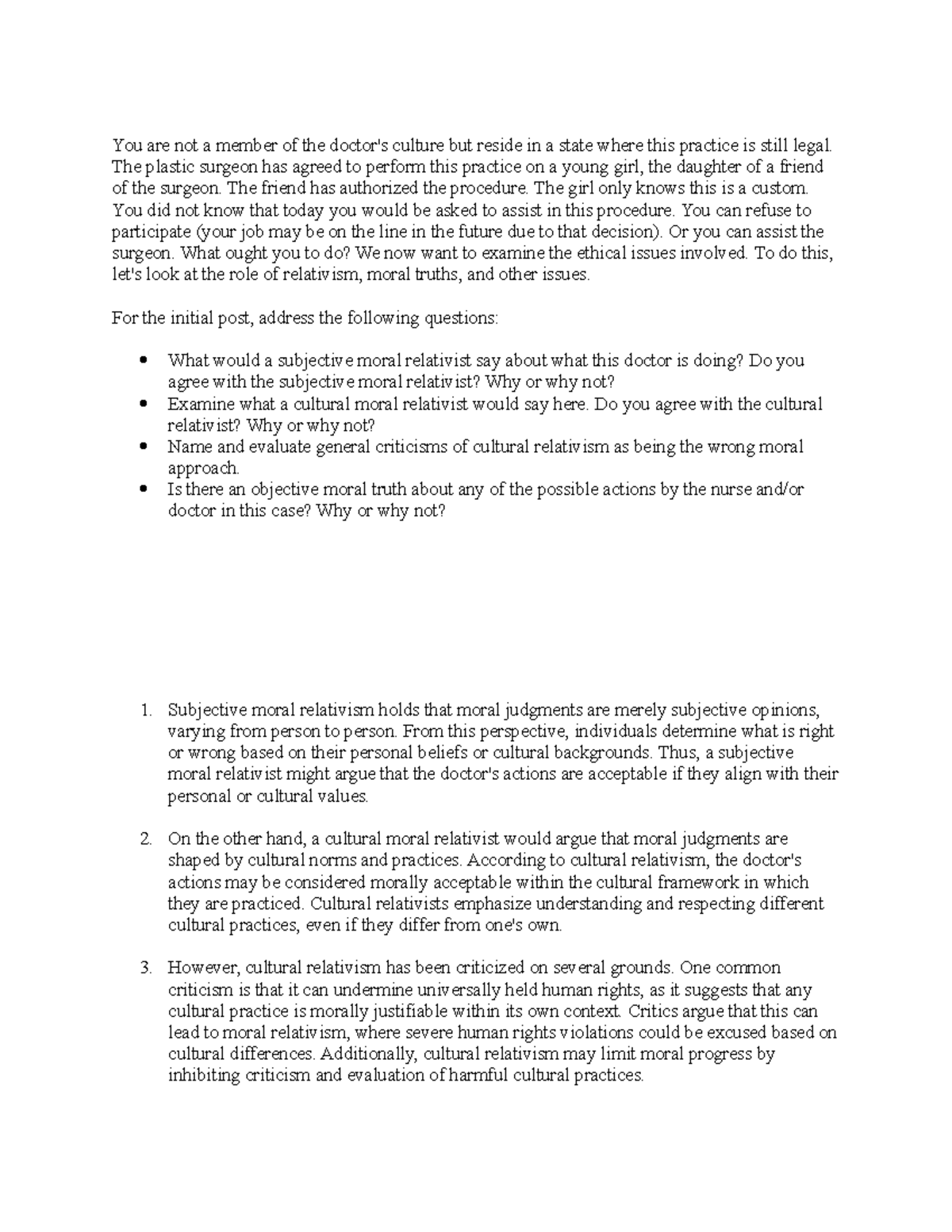 Week One Discussion - You are not a member of the doctor's culture but ...