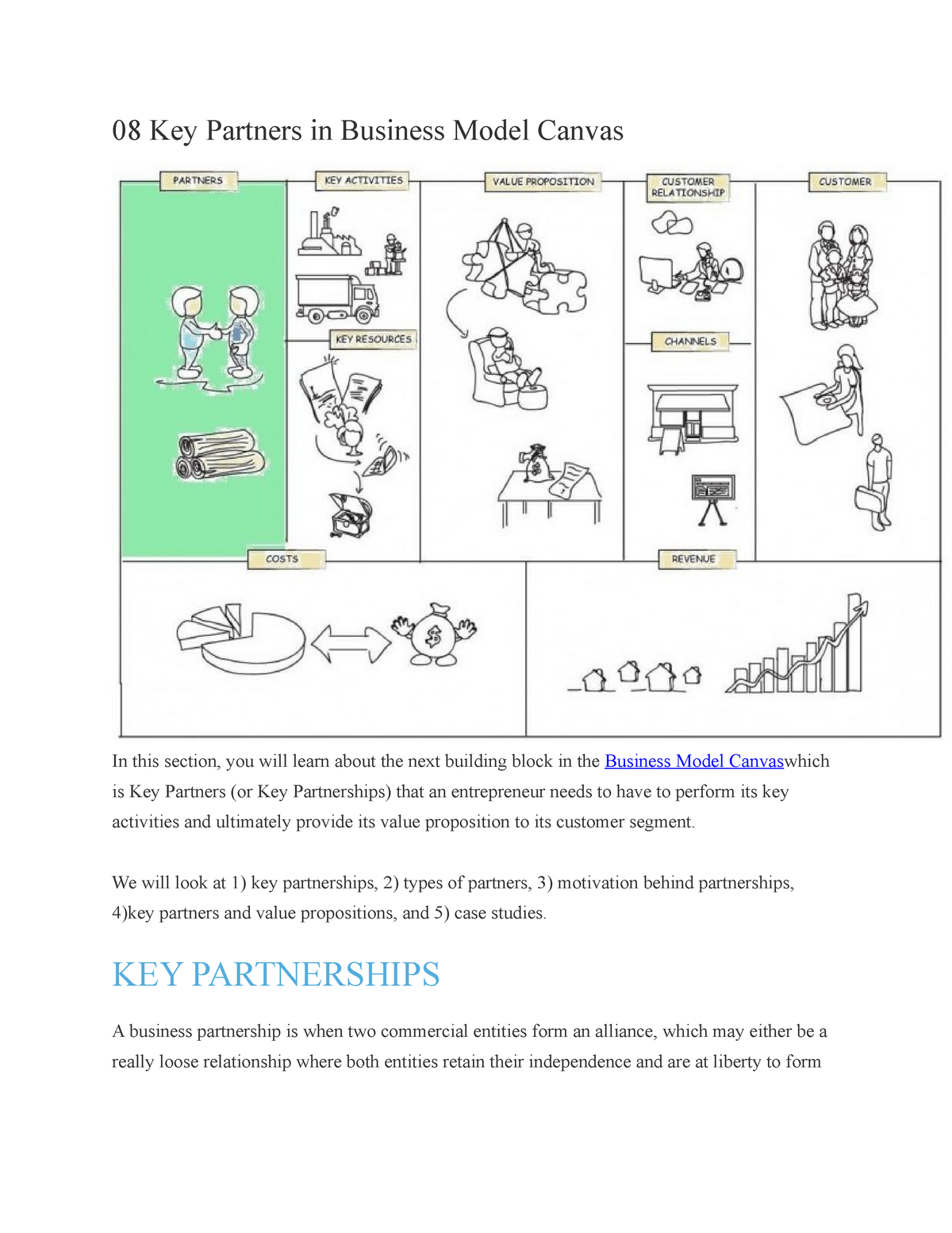 08 Key Partners in Business Model Canvas - We will look at 1) key partnerships, 2) types of - Studocu