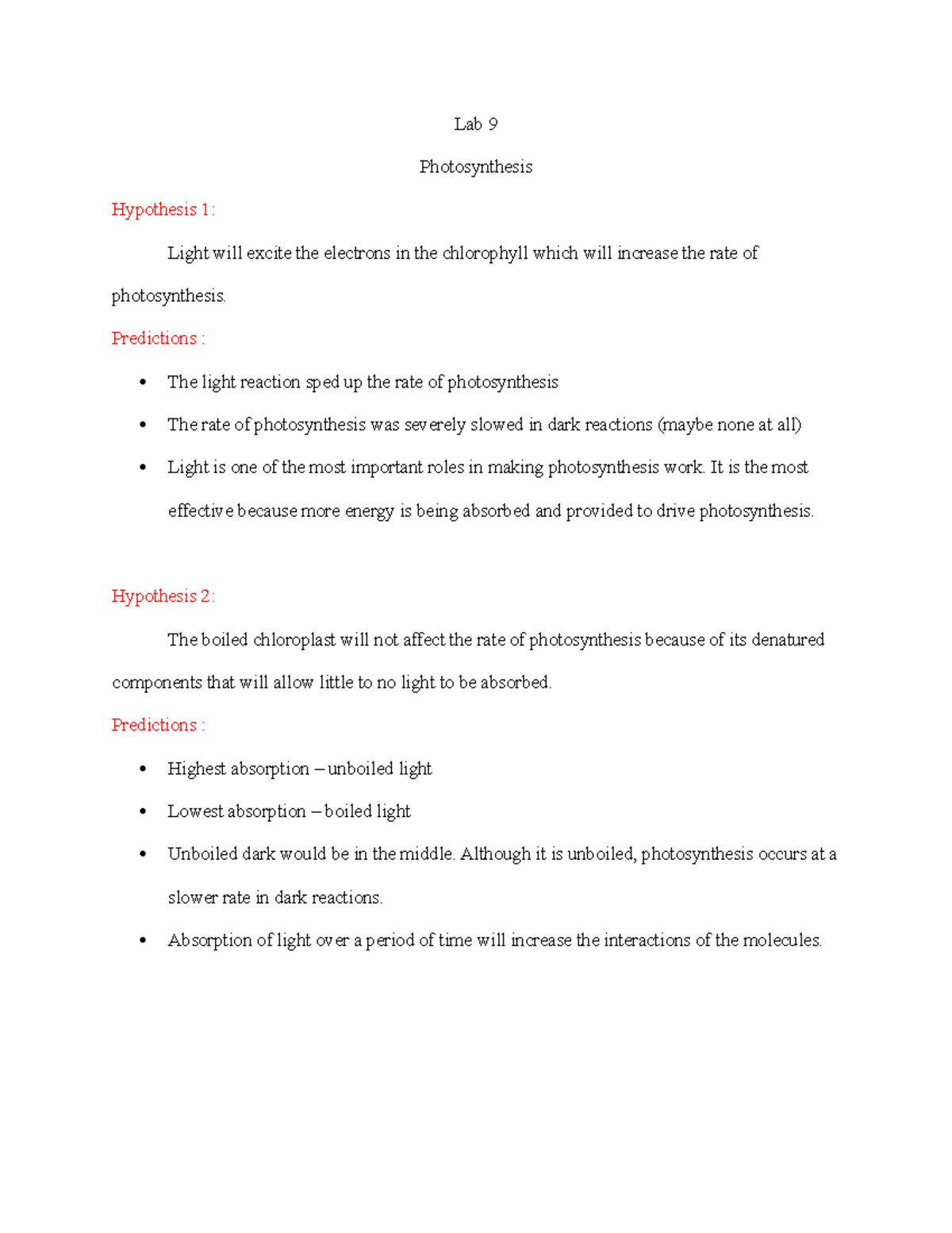 Lab 9 homework Lab 9 Photosynthesis Hypothesis 1 Light will excite