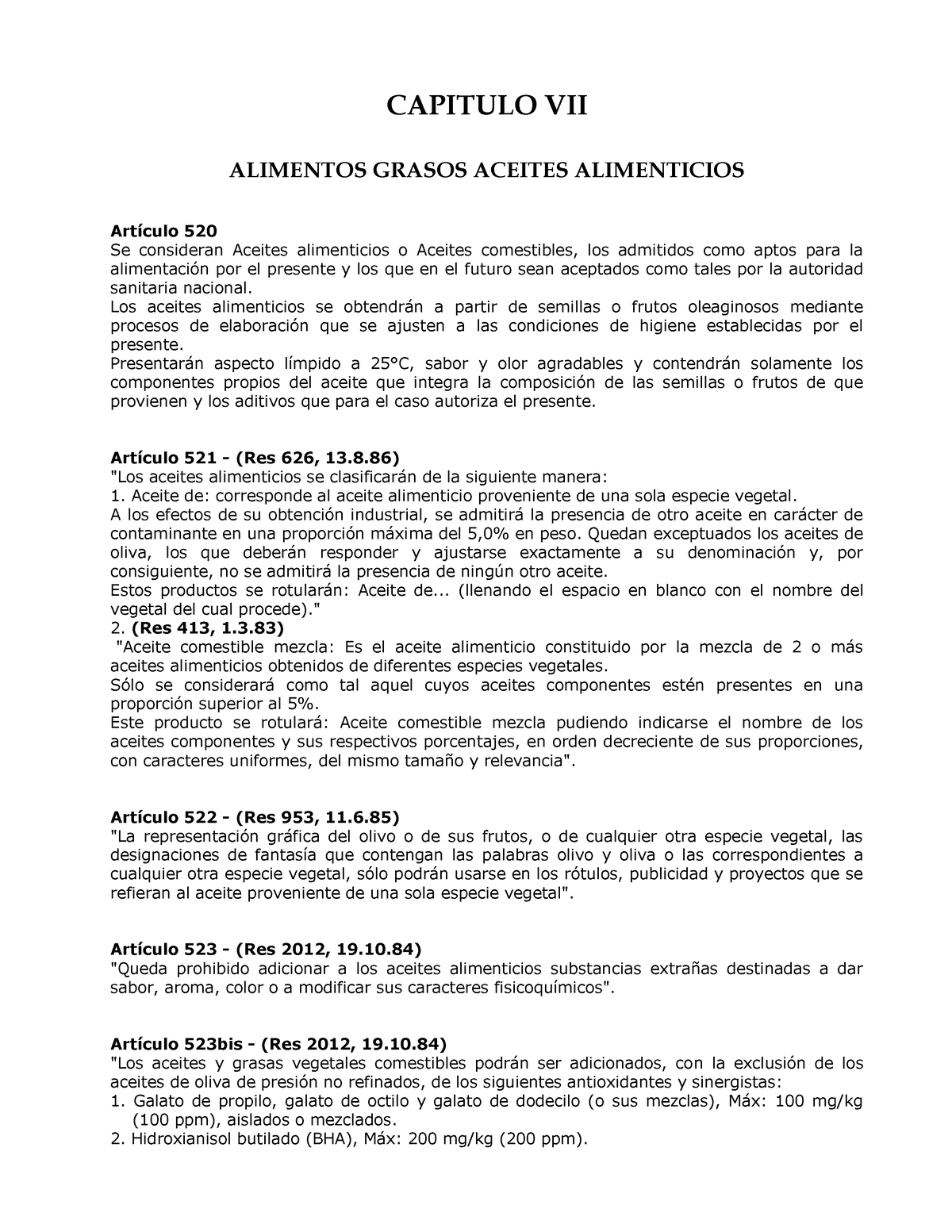 Capitulo vii grasosactualiz 2021-08 - CAPITULO VII ALIMENTOS GRASOS ACEITES  ALIMENTICIOS Artículo - Studocu