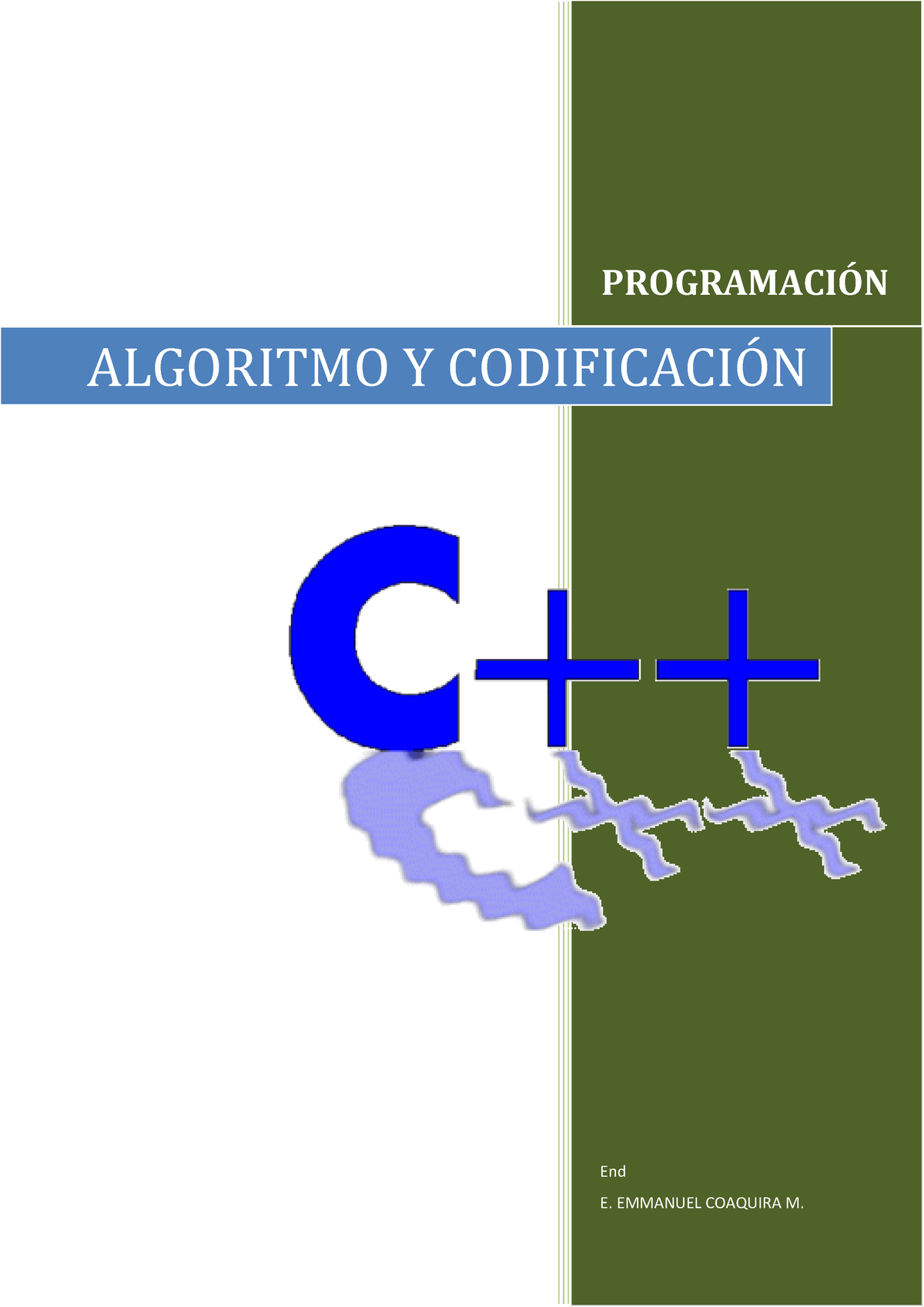 Libro Ing Eder Condori Logica De Programacion Programacin End Algoritmo Y Codificacin Dedico