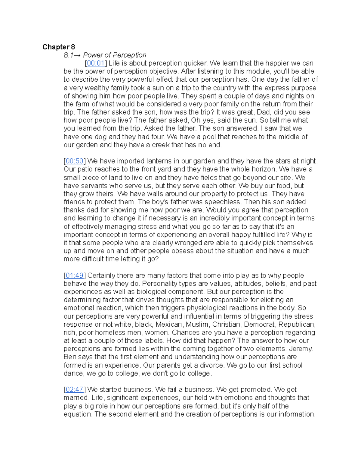 Week 8 Notes - Dr. Fish - Chapter 8 8→ Power of Perception [00:01] Life ...