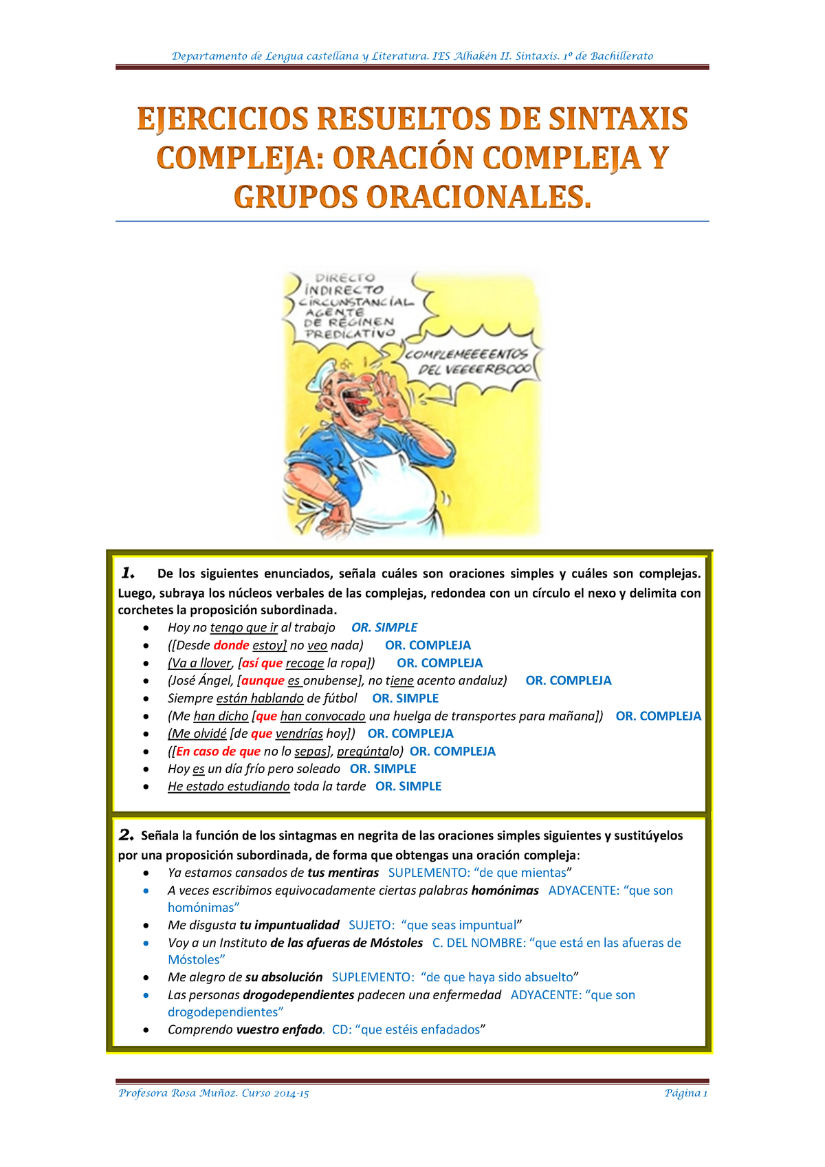 Ejercicios Resueltos De Sintaxis Compleja Bachillerato 1 De Los Siguientes Enunciados Señala 1184