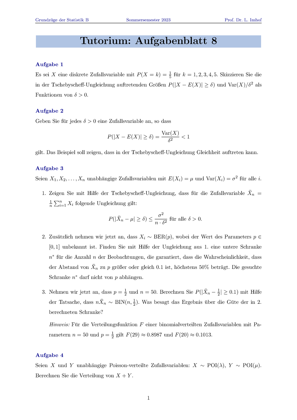 Tutorium 08 - Grundz ̈uge Der Statistik B Sommersemester 2023 Prof. Dr ...