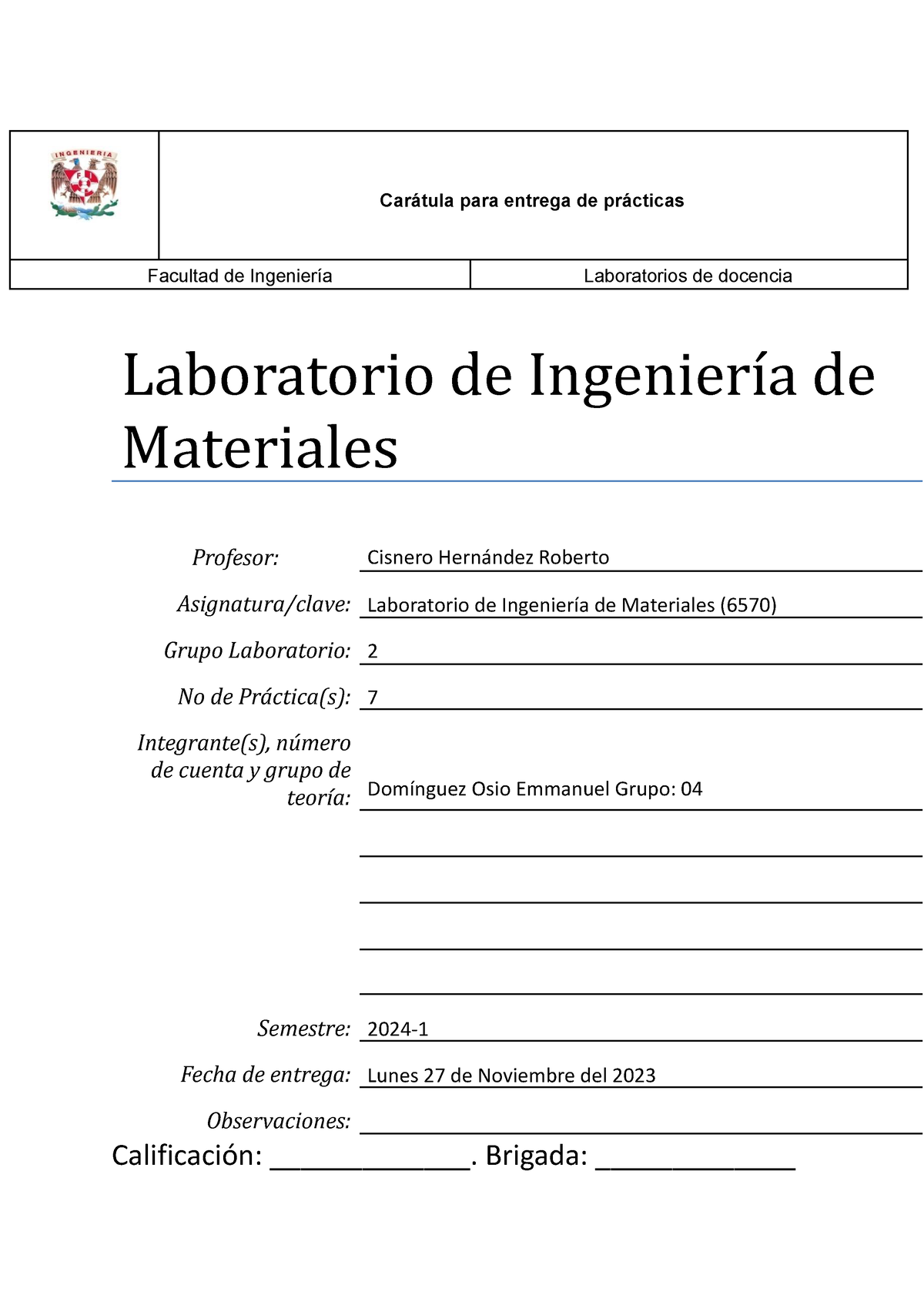 P7 Lab - Practica 7 Ing.Materiales - Carátula Para Entrega De Prácticas ...