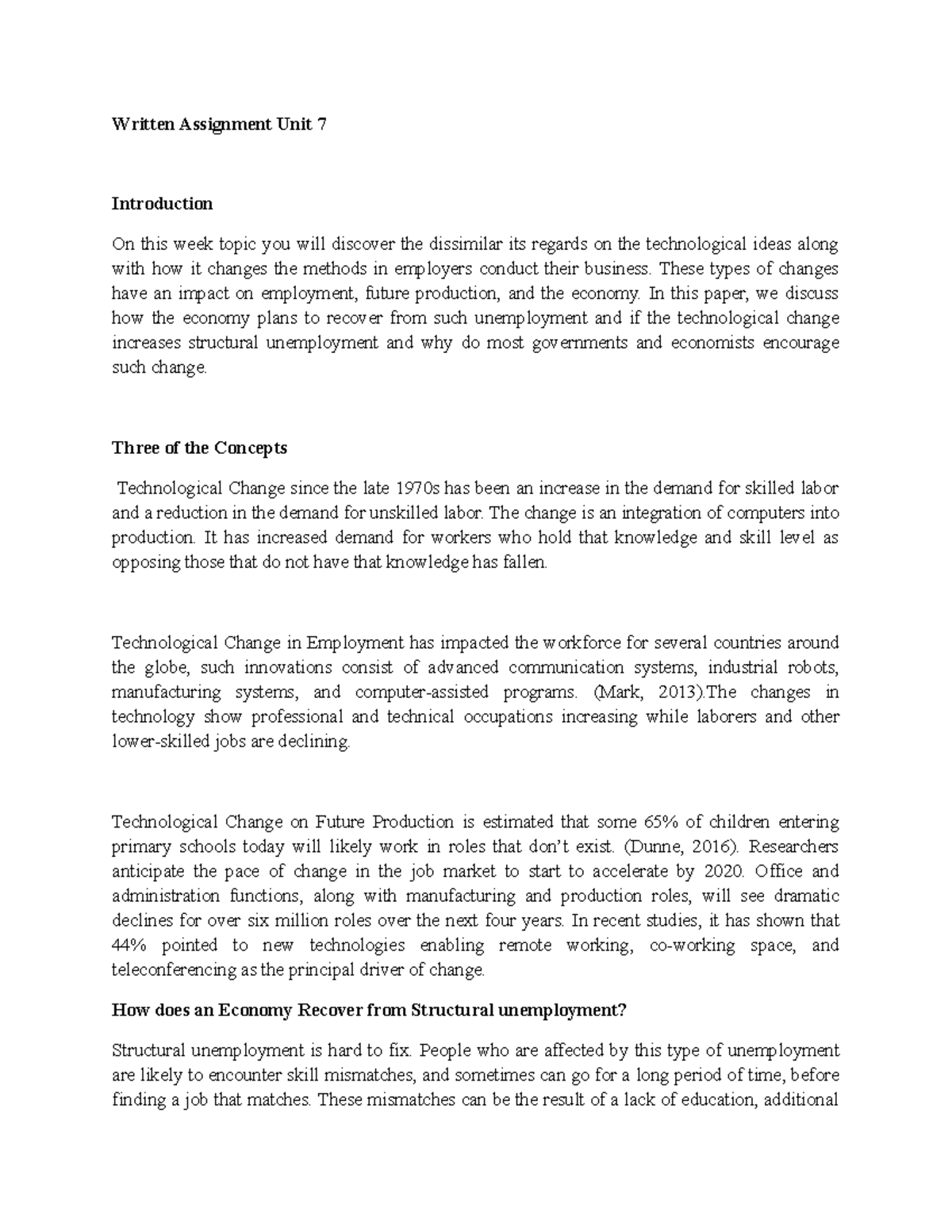 Written Assignment Unit 7 - These types of changes have an impact on ...