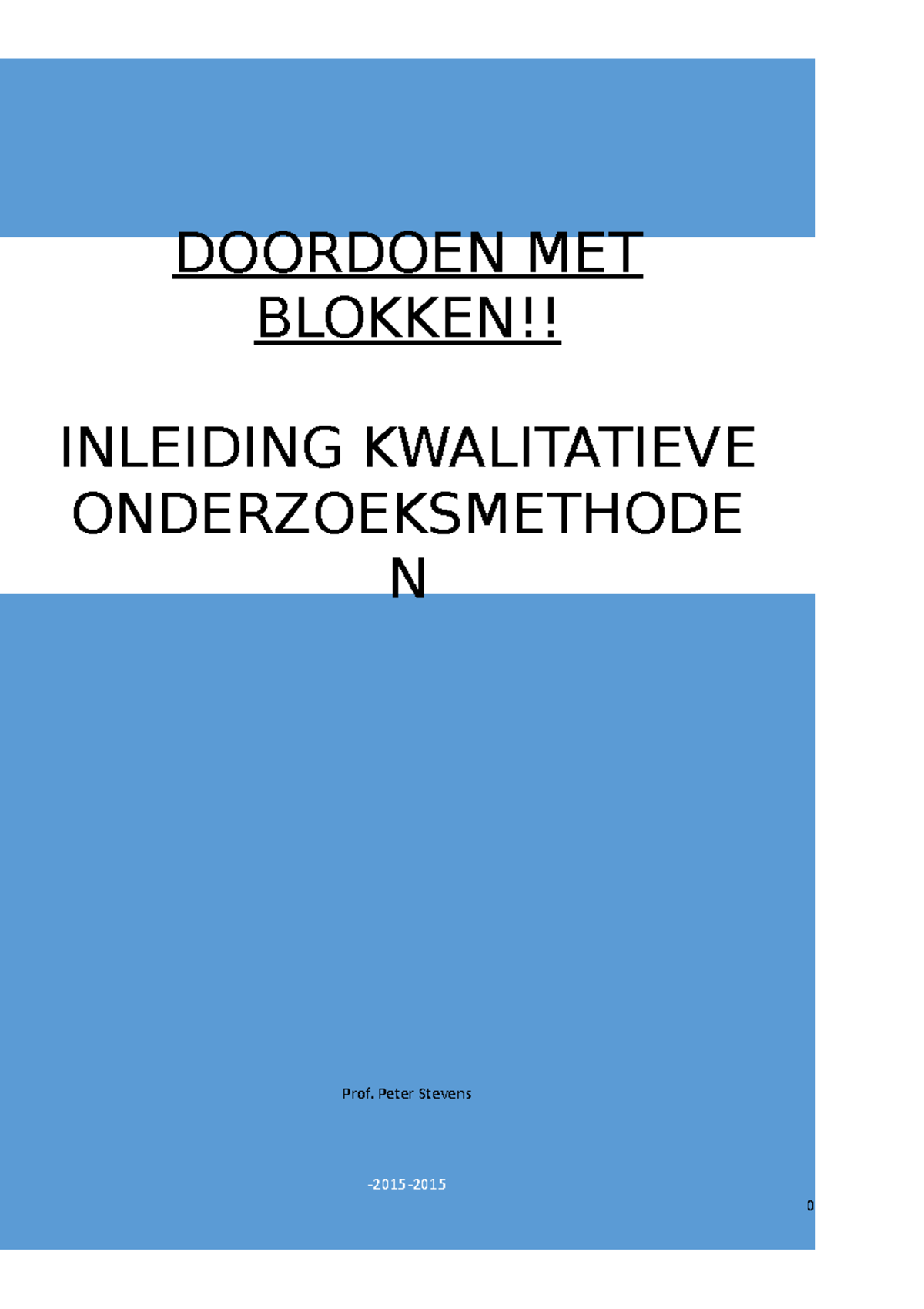 Samenvatting Handboek Kwalitatieve Onderzoeksmethoden College Alle ...