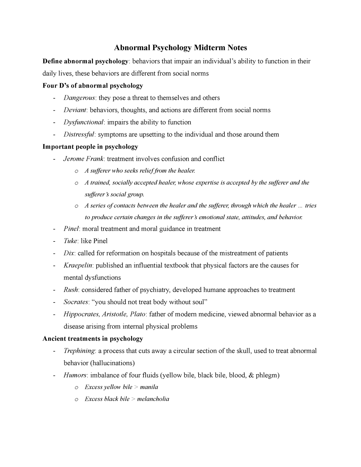 Abnormal Psychology Midterm Notes - o A trained, socially accepted ...