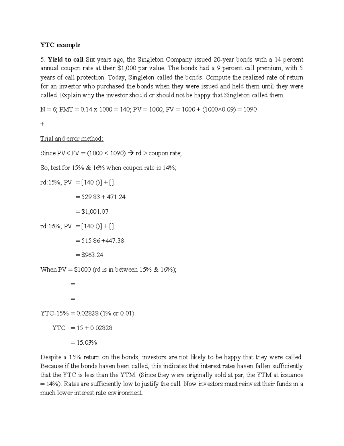 YTM YTC example - YTC example 5. Yield to call Six years ago, the ...