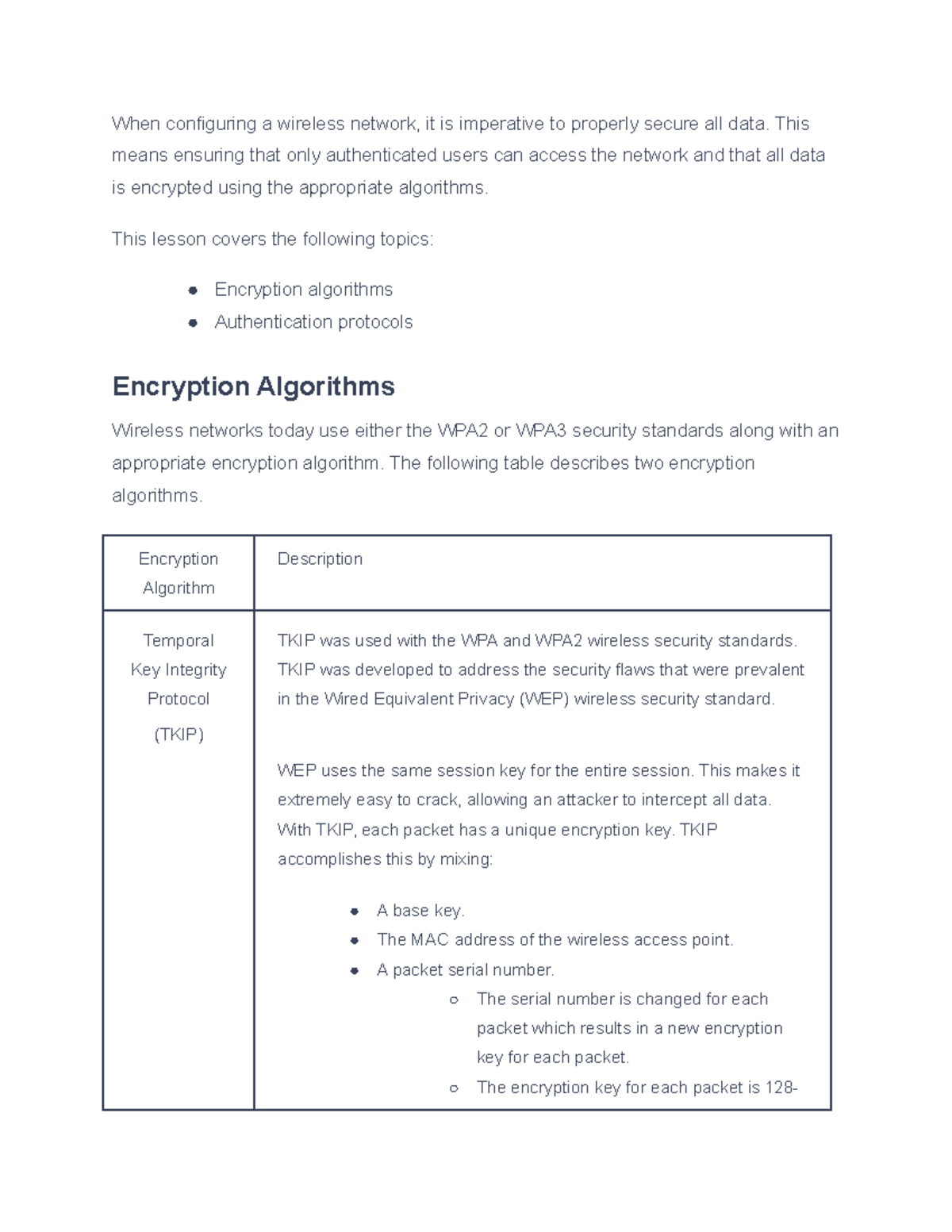 Picture of 11.5.7 Wireless Encryption and Authentication Facts - When configuring ...