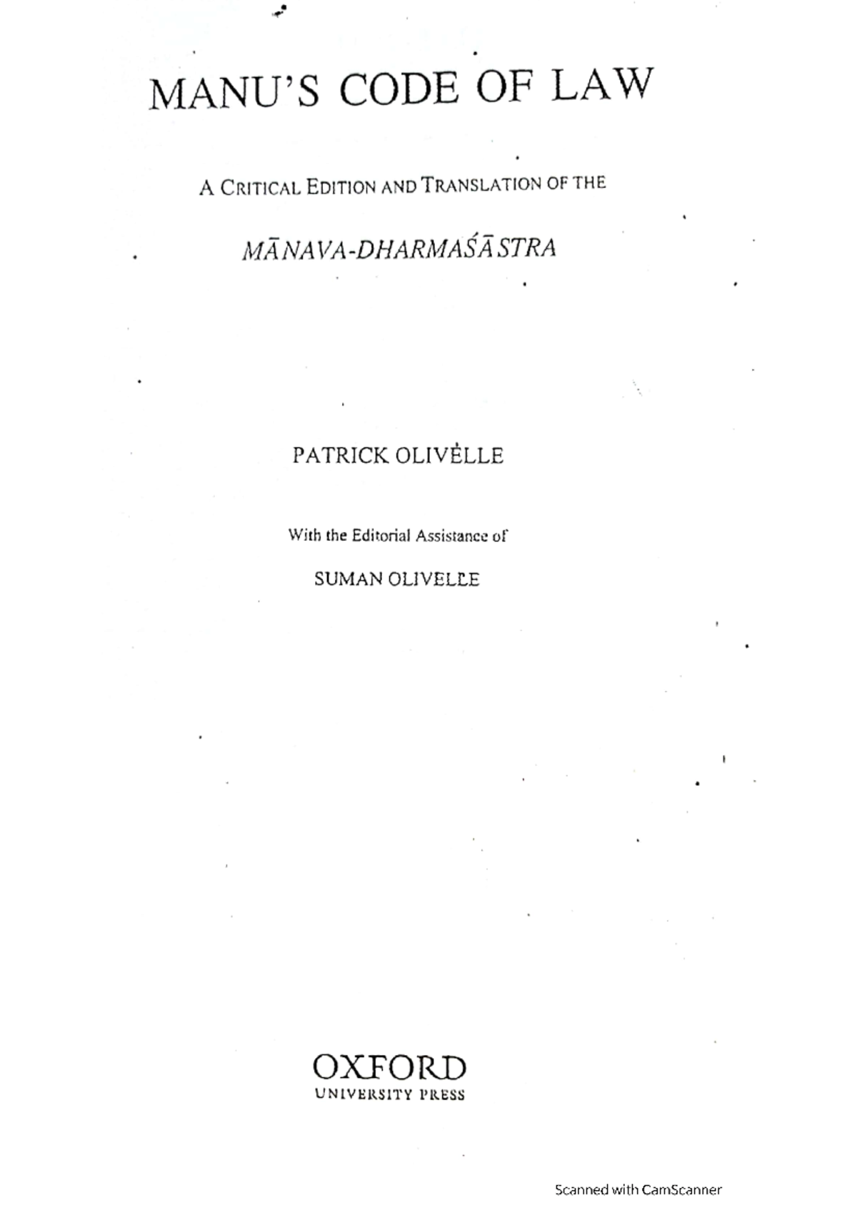 IPT Manu's code of law Patrick Olivelle Political science Delhi University Studocu